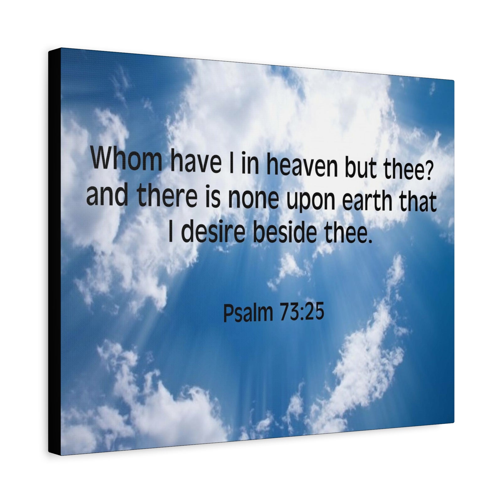 Scripture Canvas Whom Have I Psalm 73:25 Christian Wall Art Bible Verse Print Ready to Hang-Express Your Love Gifts