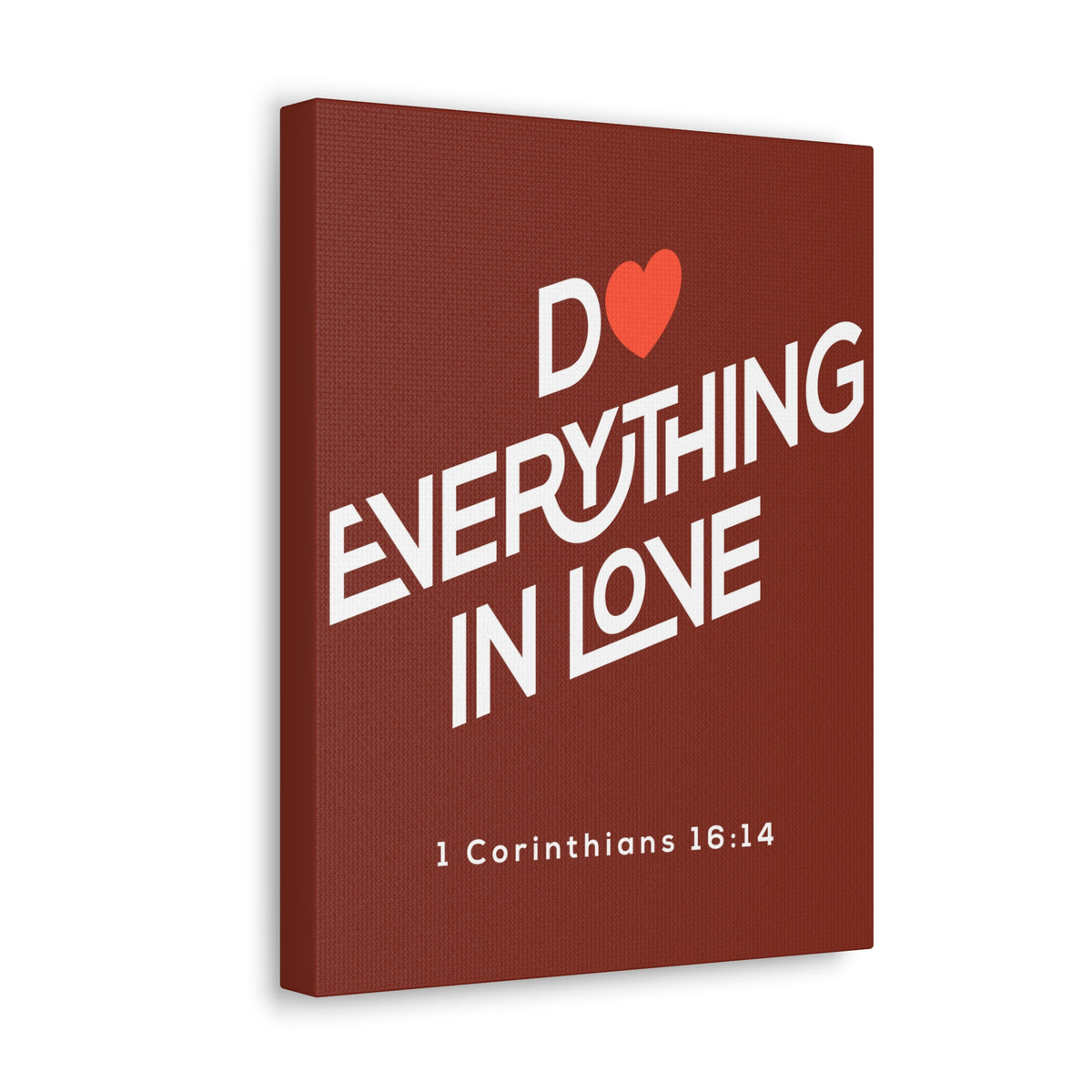 Scripture Canvas Do Everything In Love 1 Corinthians 16:14 Christian Wall Art Bible Verse Print Ready To Hang-Express Your Love Gifts