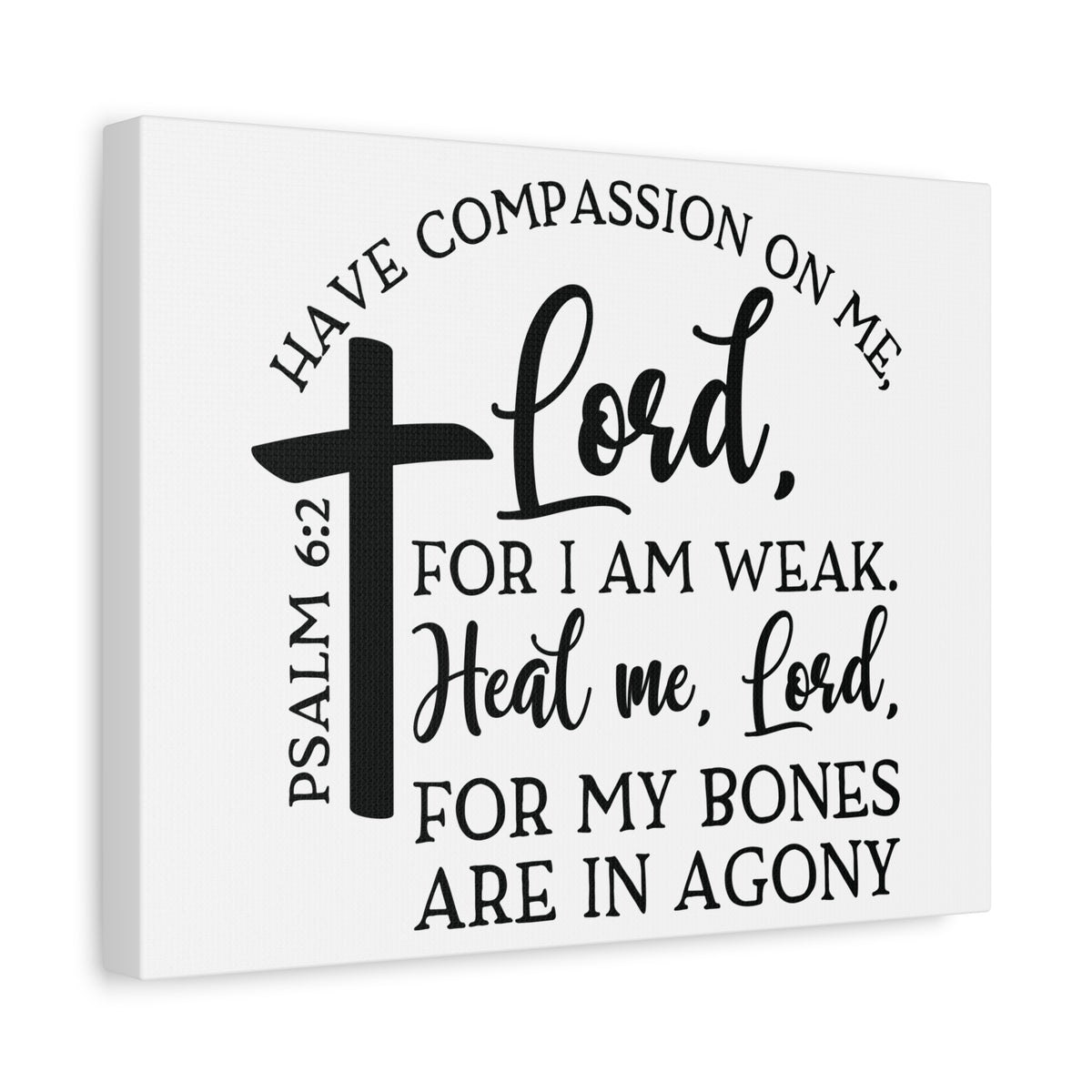 Scripture Canvas Heal Me Lord Psalm 6:2 Christian Wall Art Bible Verse Print Ready to Hang-Express Your Love Gifts