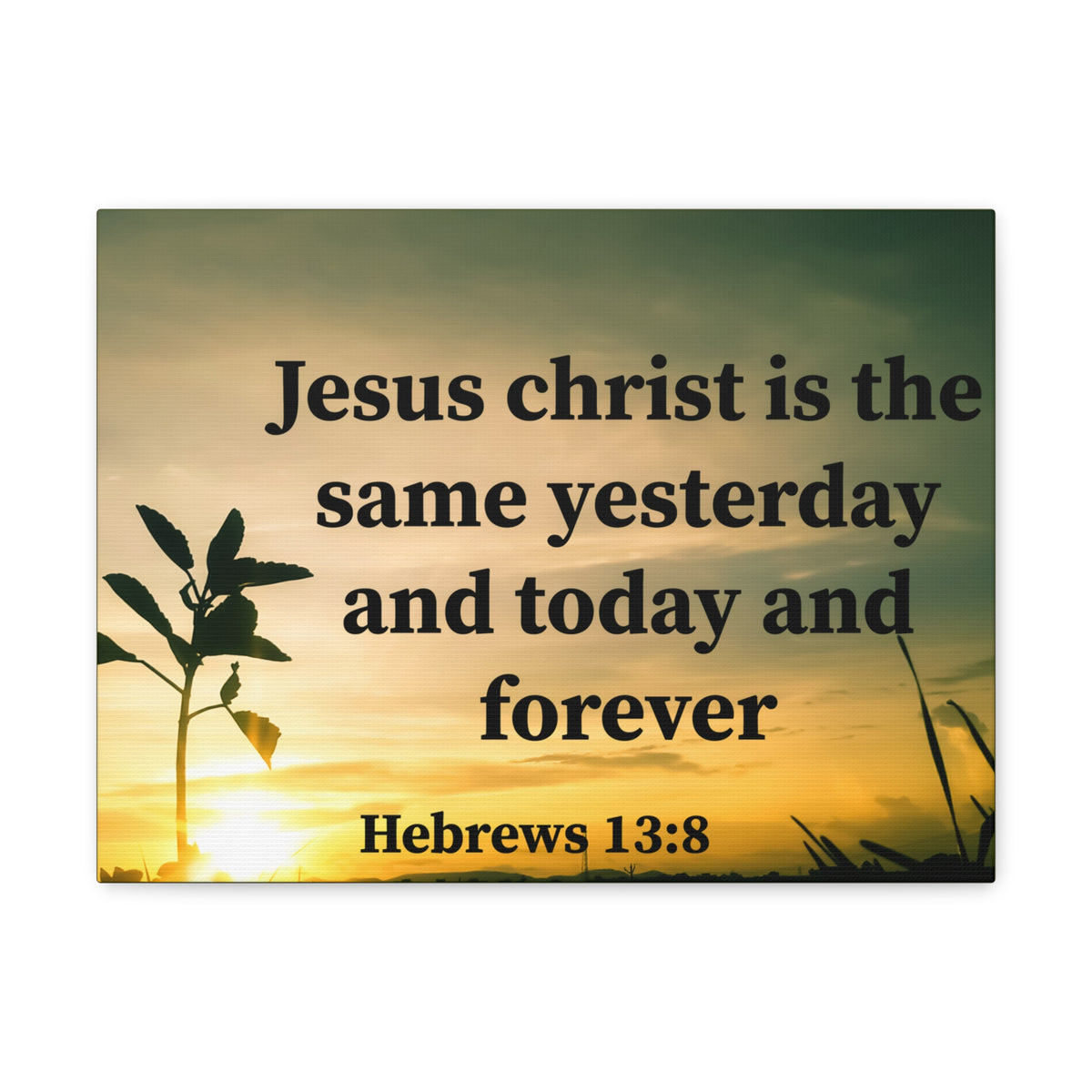 Scripture Walls Today And Forever Hebrews 13:8 Bible Verse Canvas Christian Wall Art Ready to Hang-Express Your Love Gifts