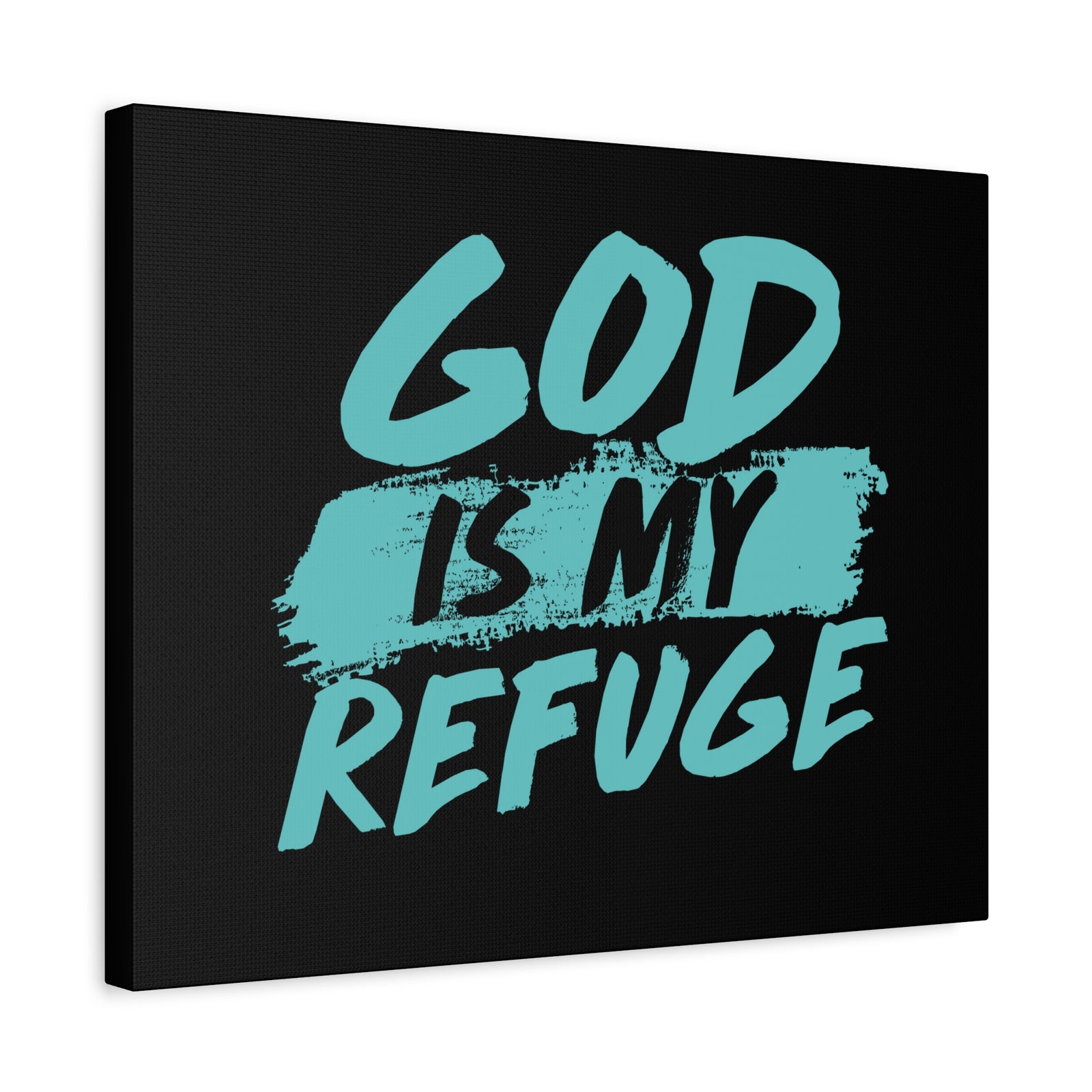 Scripture Canvas God Is My Refuge Psalm 46:1 Christian Wall Art Print Ready to Hang-Express Your Love Gifts