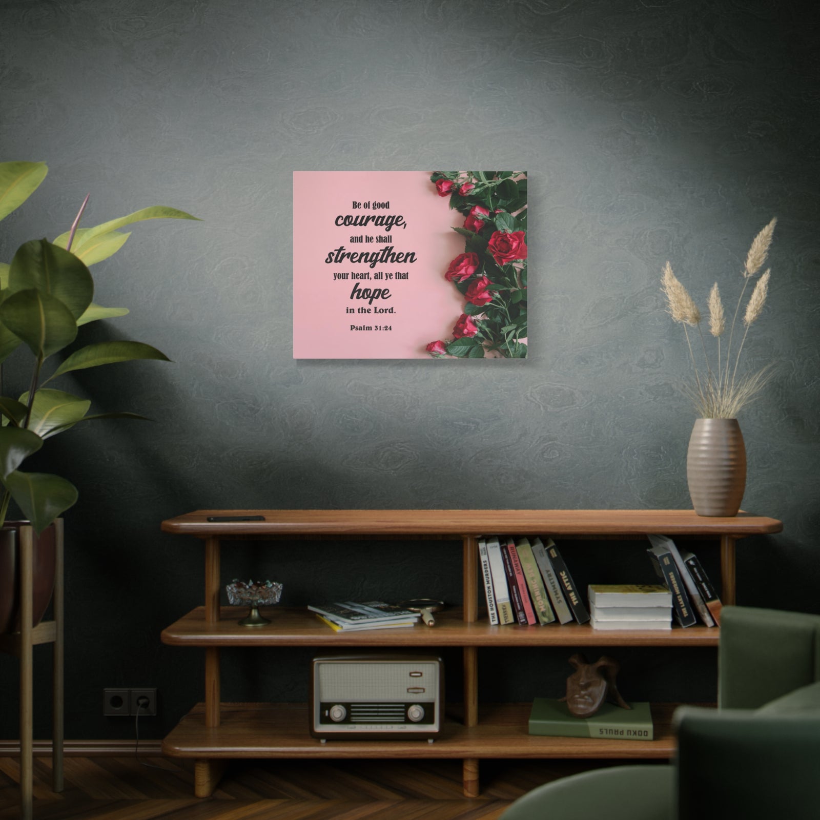 Scripture Canvas Be of Good Courage Psalm 31:24 Christian Wall Art Bible Verse Print Ready to Hang-Express Your Love Gifts