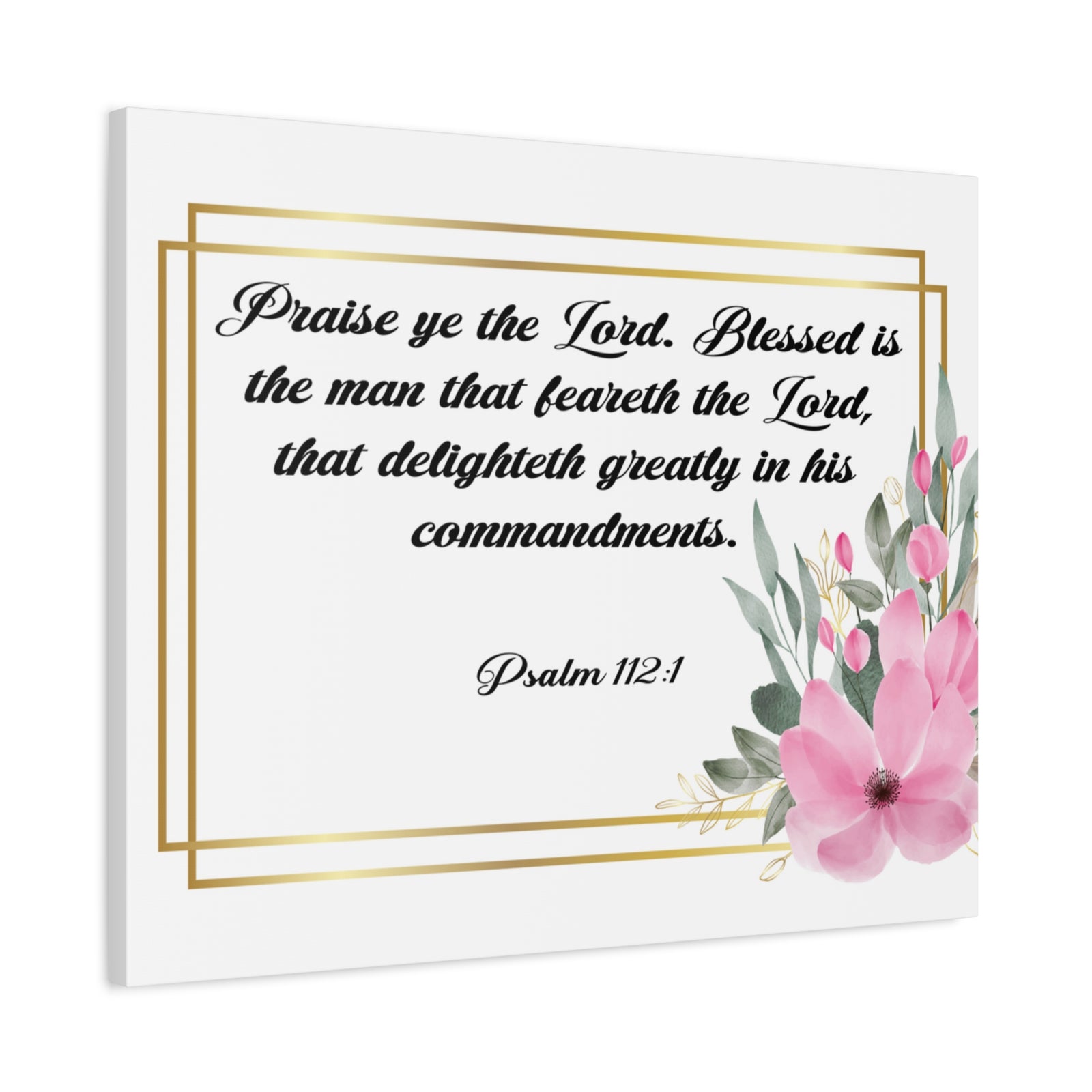 Bible Verse Canvas Praise Ye The Lord Psalm 112:1 Christian Home Décor Wall Art Scripture Ready to Hang Faith Print-Express Your Love Gifts