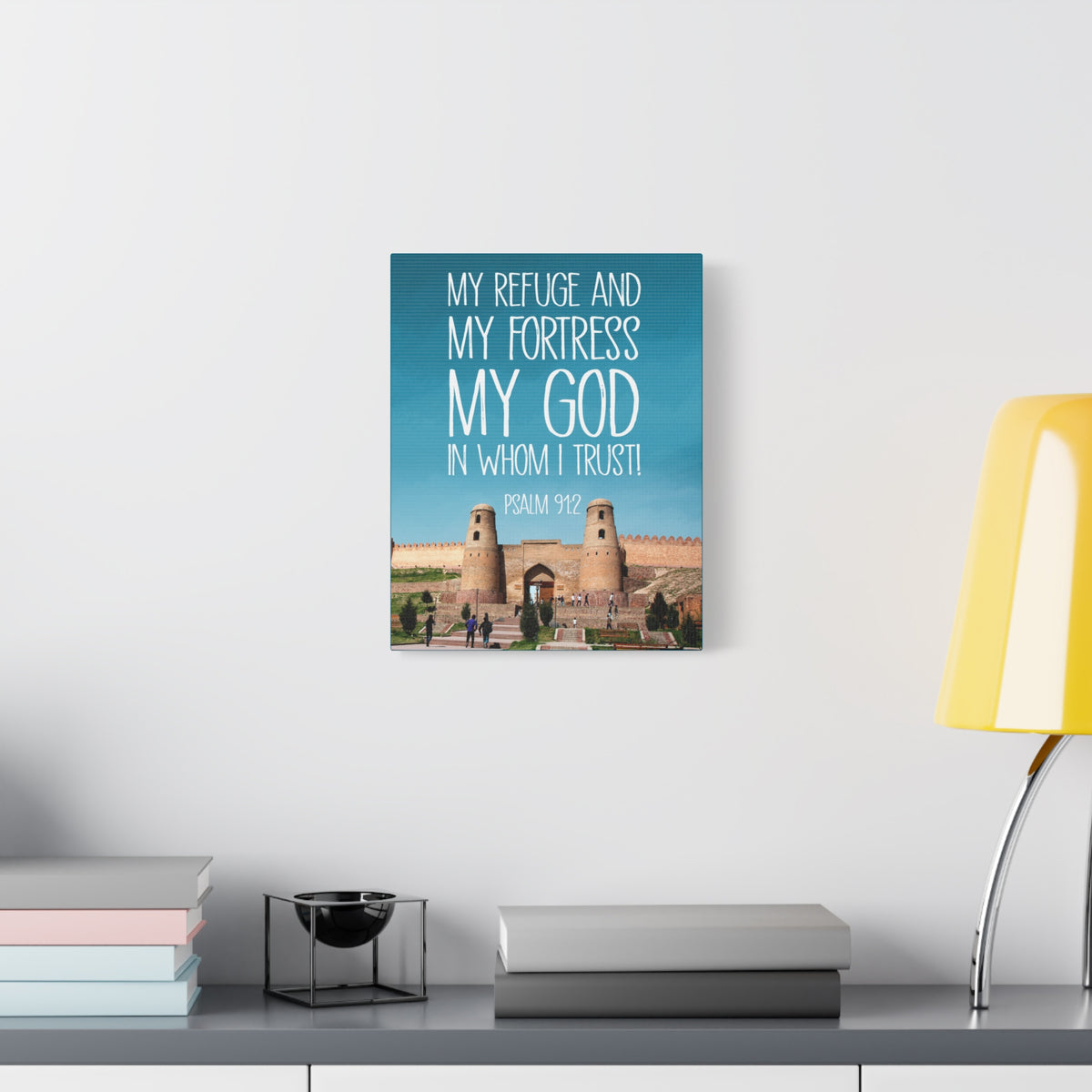 Scripture Walls In Whom I Trust Psalm 91:2 Bible Verse Canvas Christian Wall Art Ready to Hang-Express Your Love Gifts