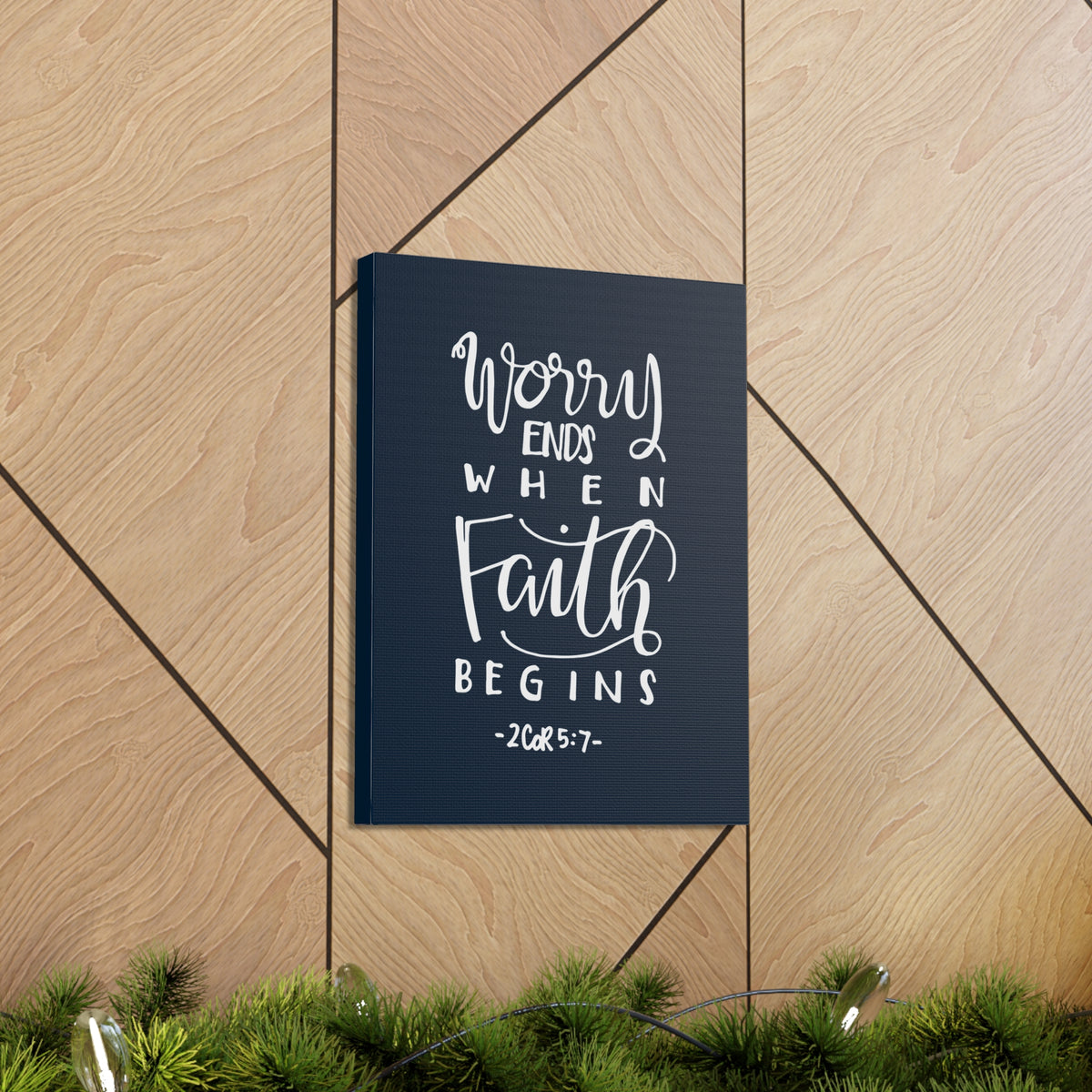 Scripture Walls Worry Ends When Faith 2 Corinthians 5:7 Bible Verse Canvas Christian Wall Art Ready To Hang-Express Your Love Gifts