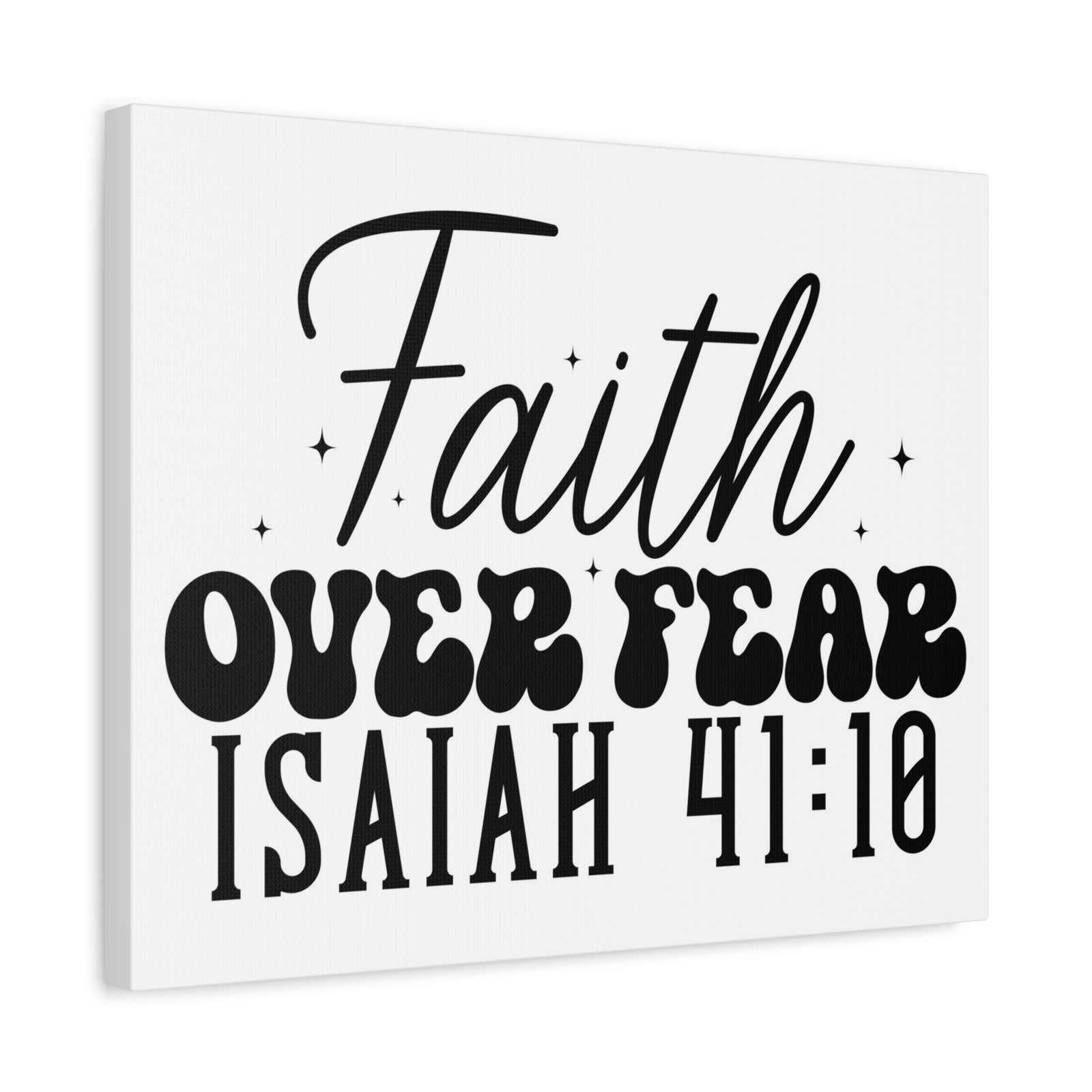 Scripture Walls Isaiah 41:10 Faith Over Fear Bible Verse Canvas Christian Wall Art Ready to Hang Unframed-Express Your Love Gifts