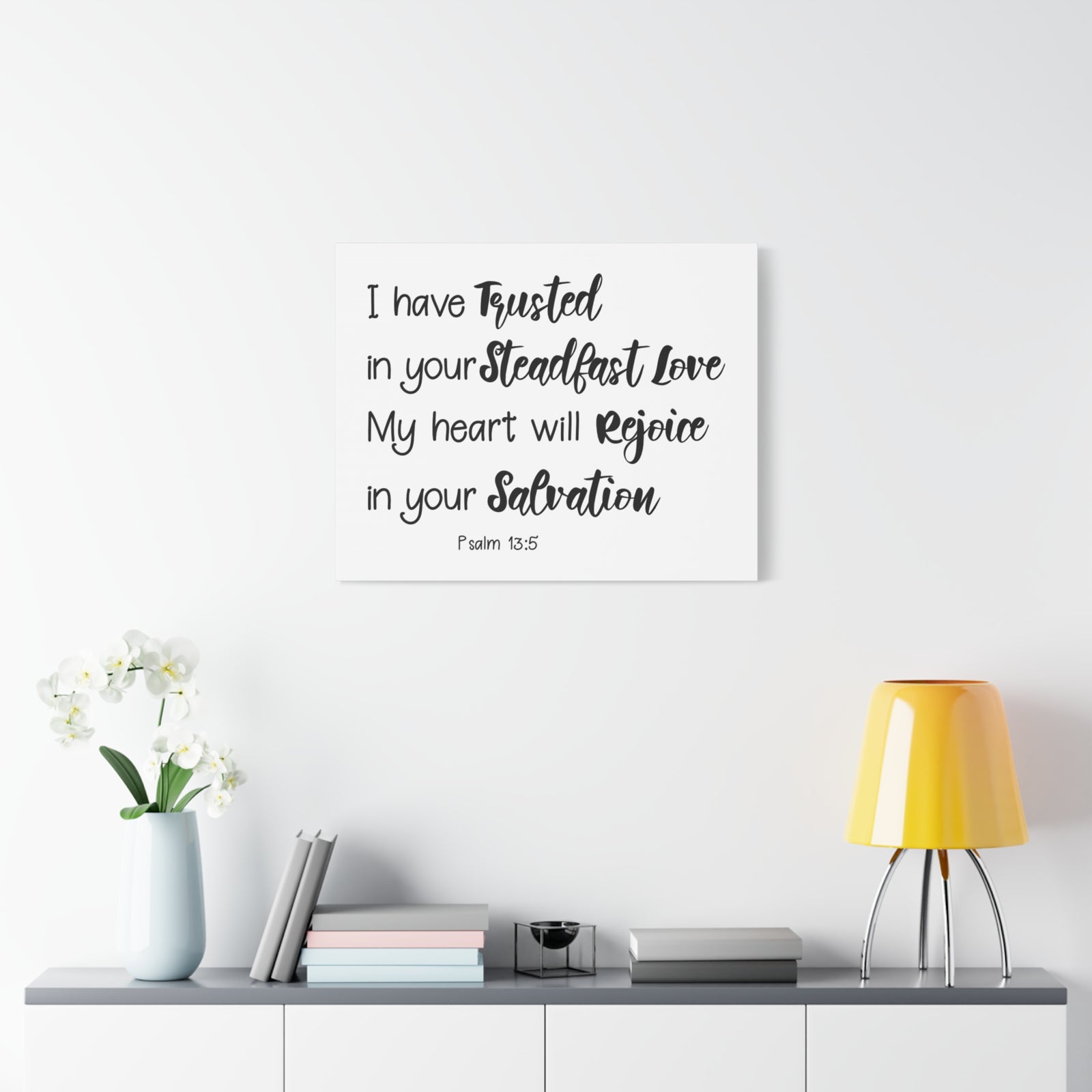 Scripture Walls Psalm 13:5 In Your Salvation Bible Verse Canvas Christian Wall Art Ready to Hang Unframed-Express Your Love Gifts