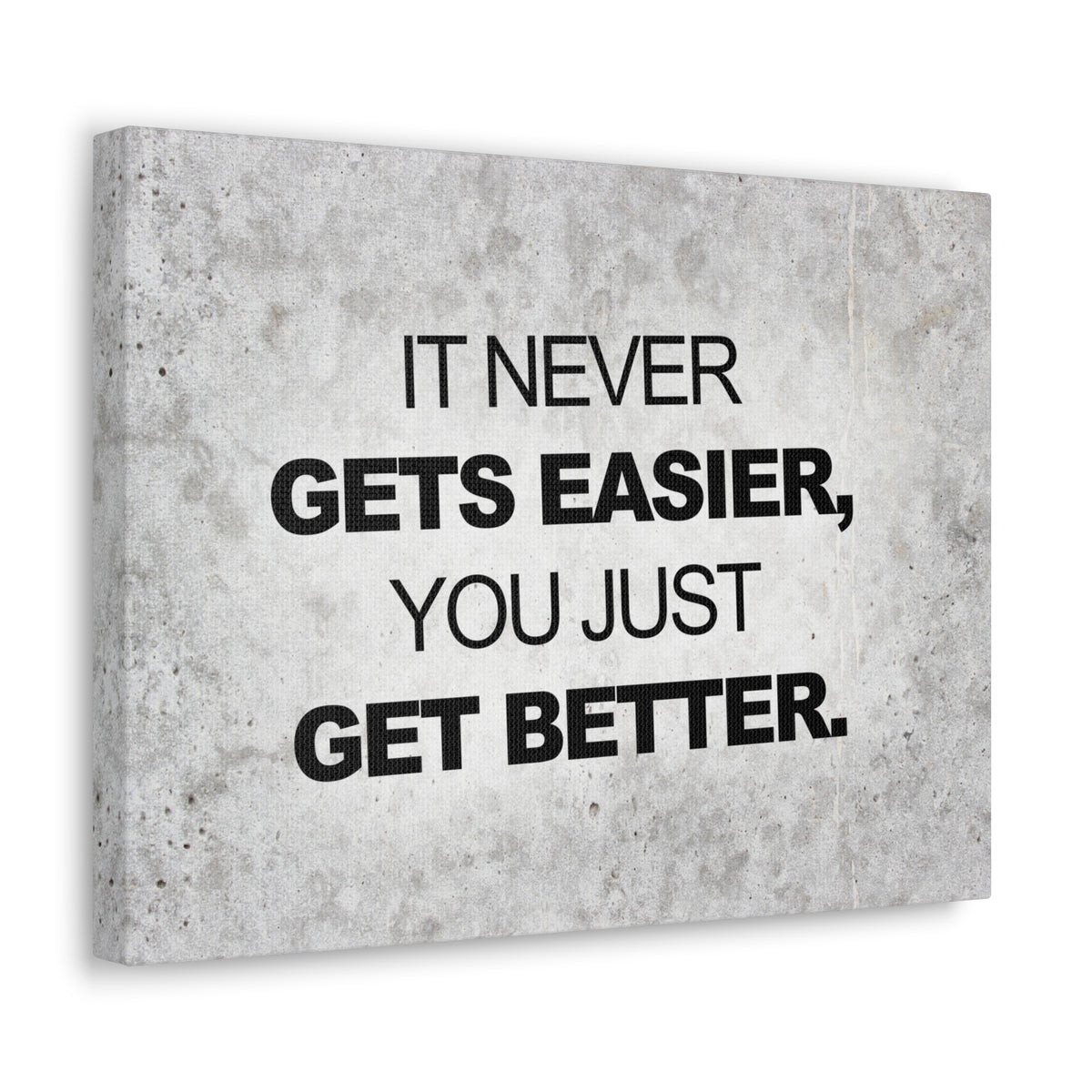 Inspirational Quote Canvas It Never Get's Easier Motivational Print Ready to Hang Artwork-Express Your Love Gifts