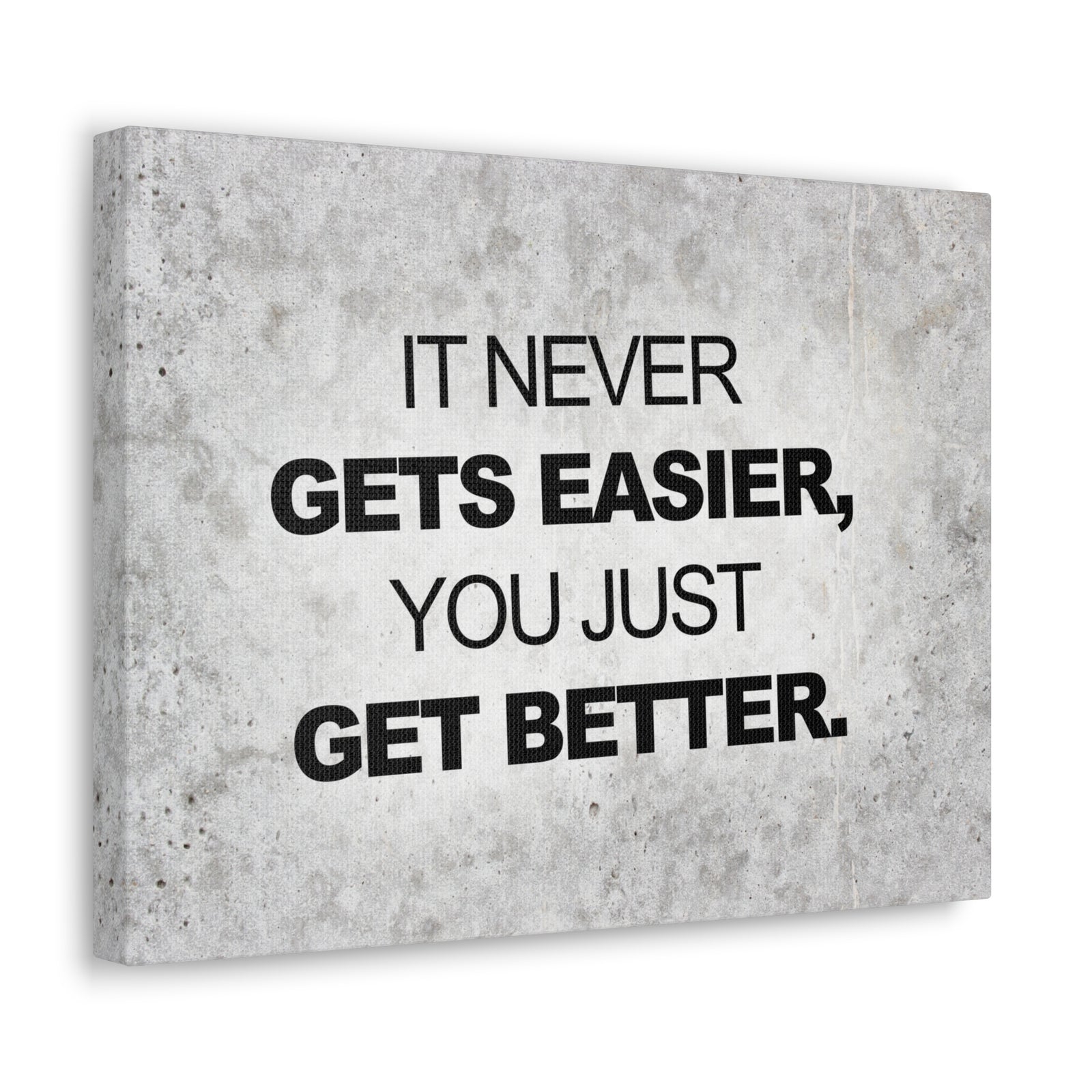 Inspirational Quote Canvas It Never Get's Easier Motivational Print Ready to Hang Artwork-Express Your Love Gifts