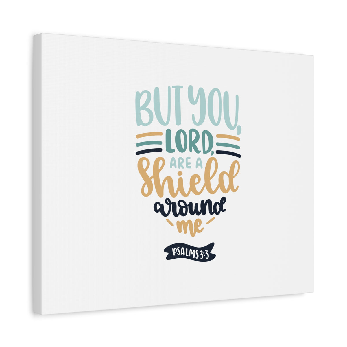 Scripture Canvas Shield Around Me Psalm 3:3 Christian Wall Art Bible Verse Print Ready to Hang-Express Your Love Gifts