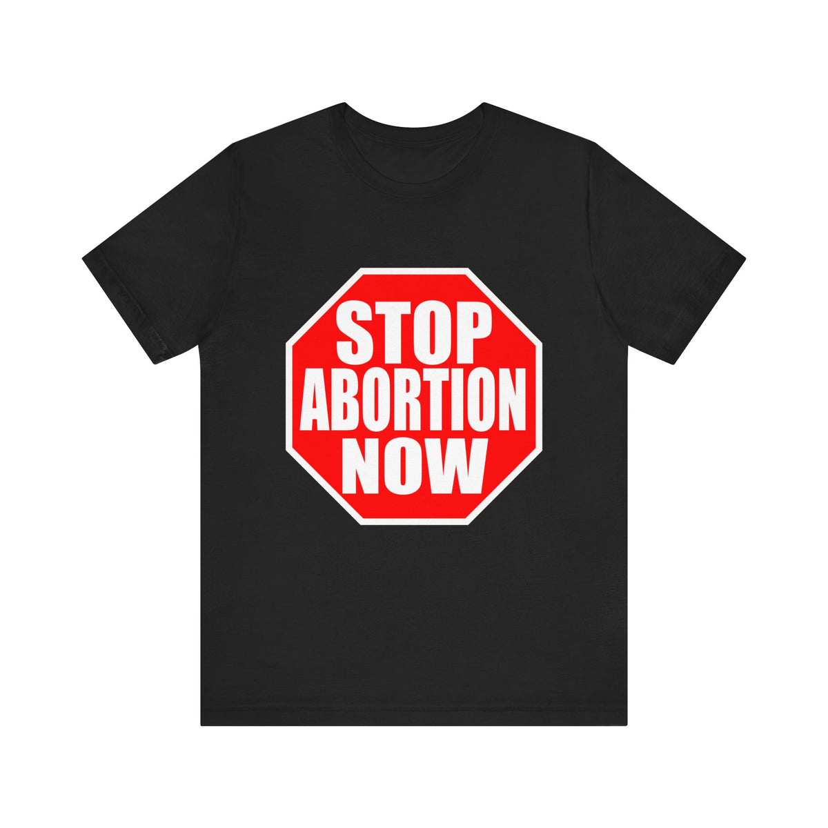 ProLife Stop Abortion Now Thou Shall Not Kill T-Shirt 2 Sided-Express Your Love Gifts