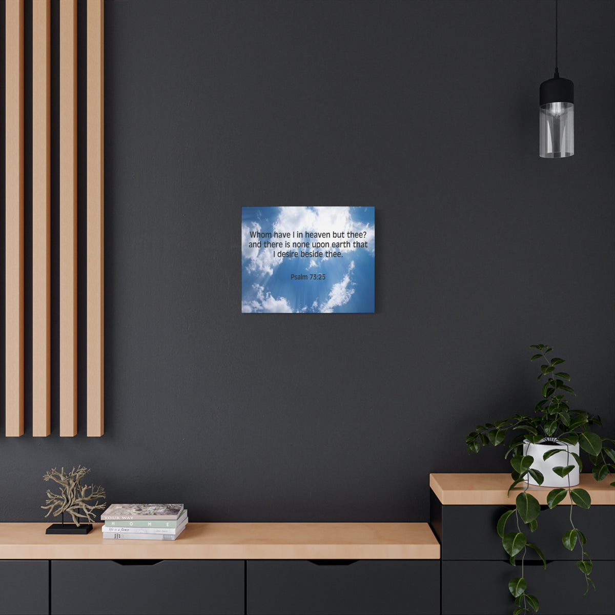 Scripture Canvas Whom Have I Psalm 73:25 Christian Wall Art Bible Verse Print Ready to Hang-Express Your Love Gifts