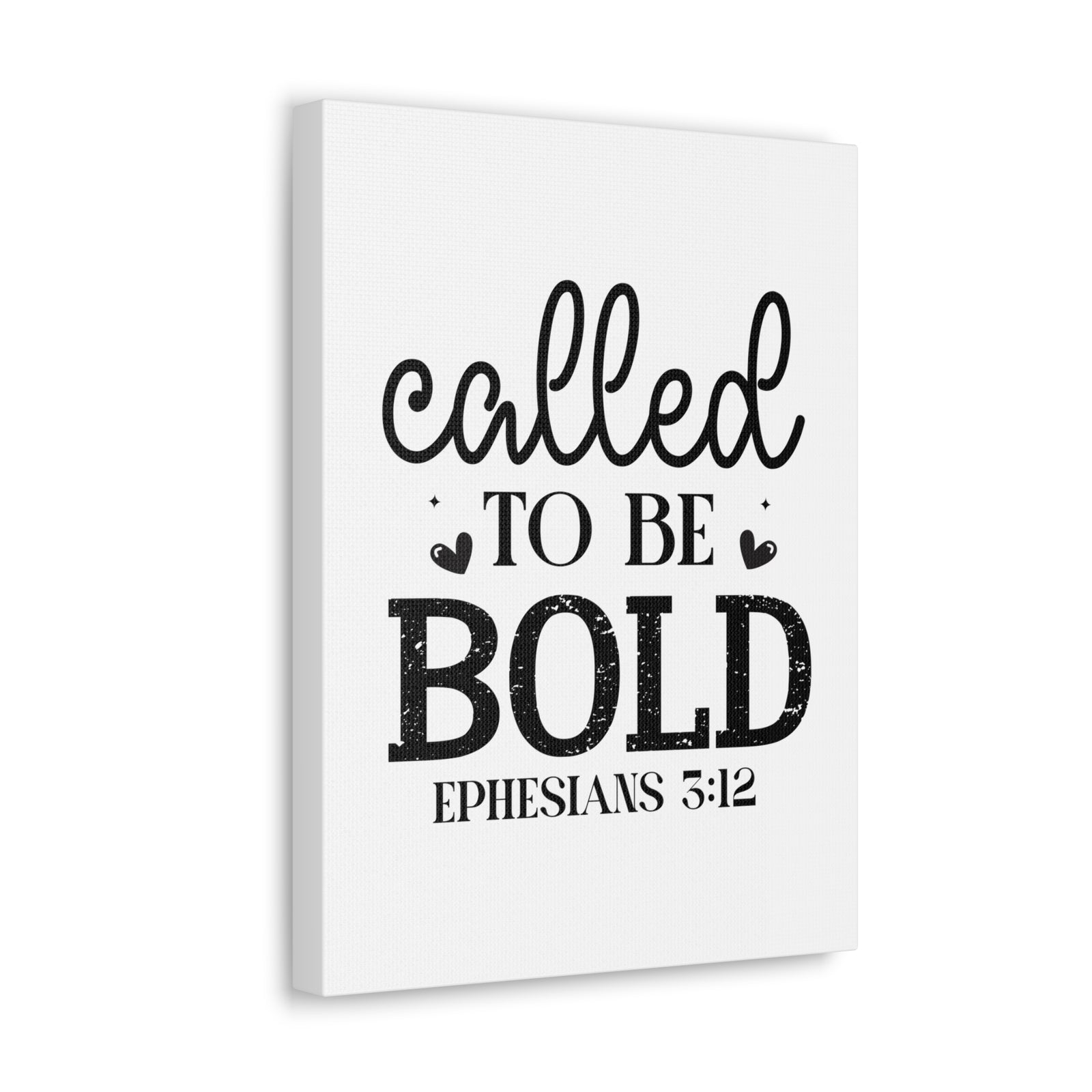 Scripture Walls Ephesians 3:12 Called To Be Bold Bible Verse Canvas Christian Wall Art Ready to Hang Unframed-Express Your Love Gifts