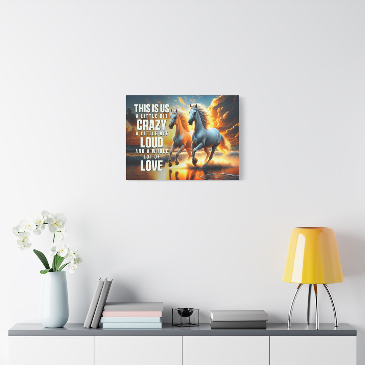 Crazy Loud Love Motivational Quote Inspirational Canvas Art Print-Express Your Love Gifts