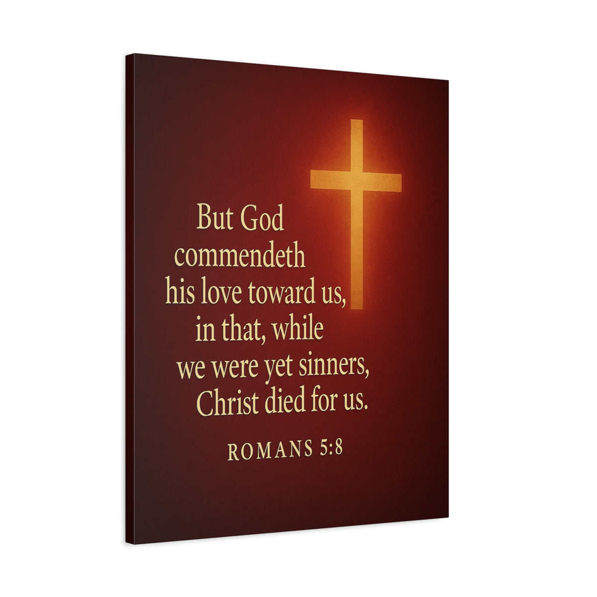 Bible Verse Canvas Romans 5:8 Christian Home Décor Wall Art Scripture Ready to Hang Faith Print-Express Your Love Gifts