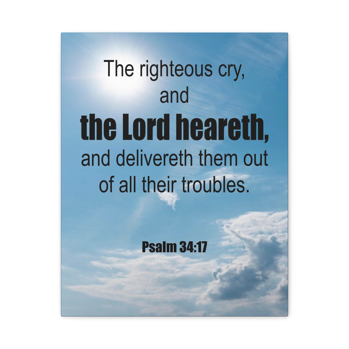 Scripture Walls The Lord Heareth Psalm 34:17 Bible Verse Canvas Christian Wall Art Ready to Hang-Express Your Love Gifts