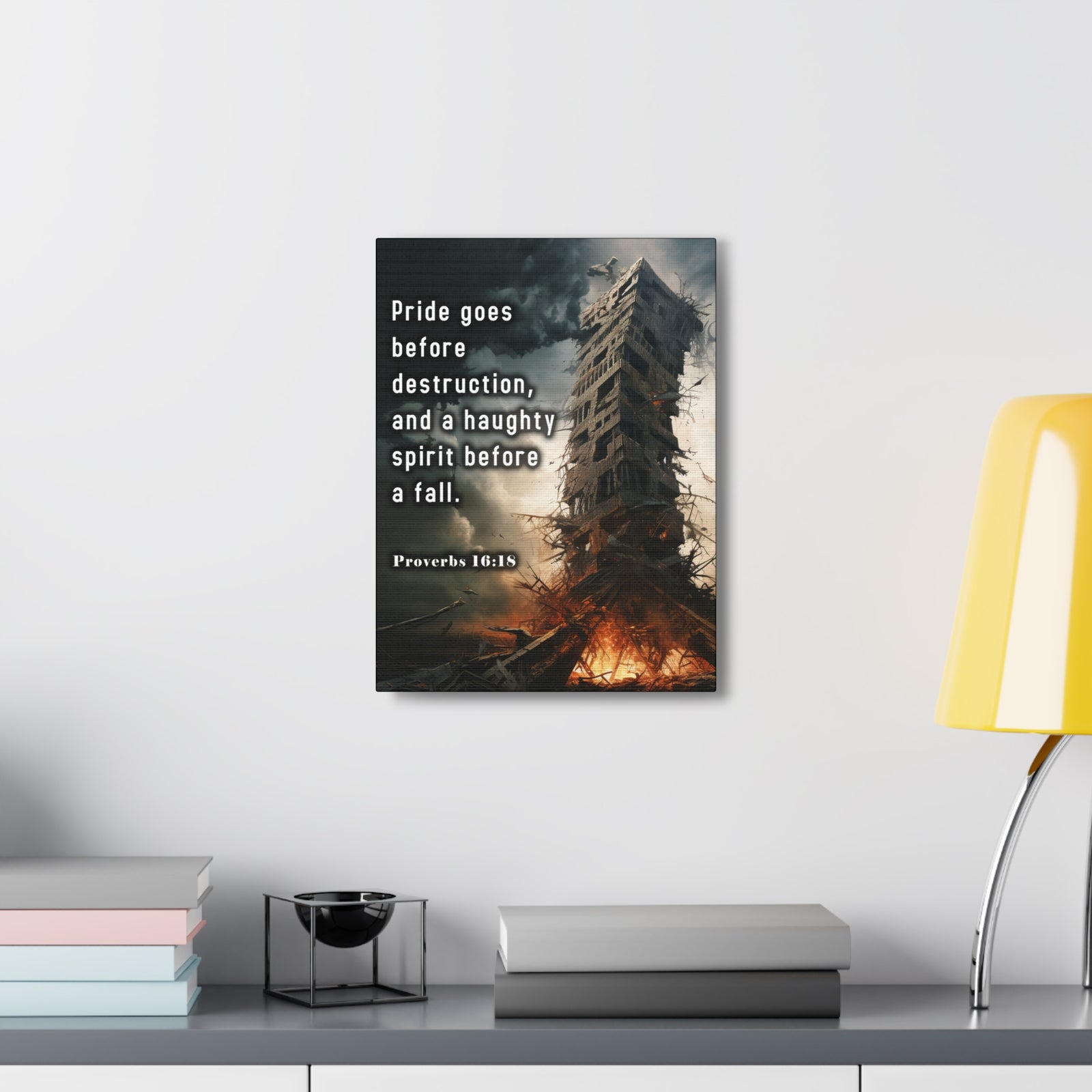 Scripture Walls Pride Before Fall Proverbs 16:18 Christian Wall Art Print Ready to Hang Unframed-Express Your Love Gifts
