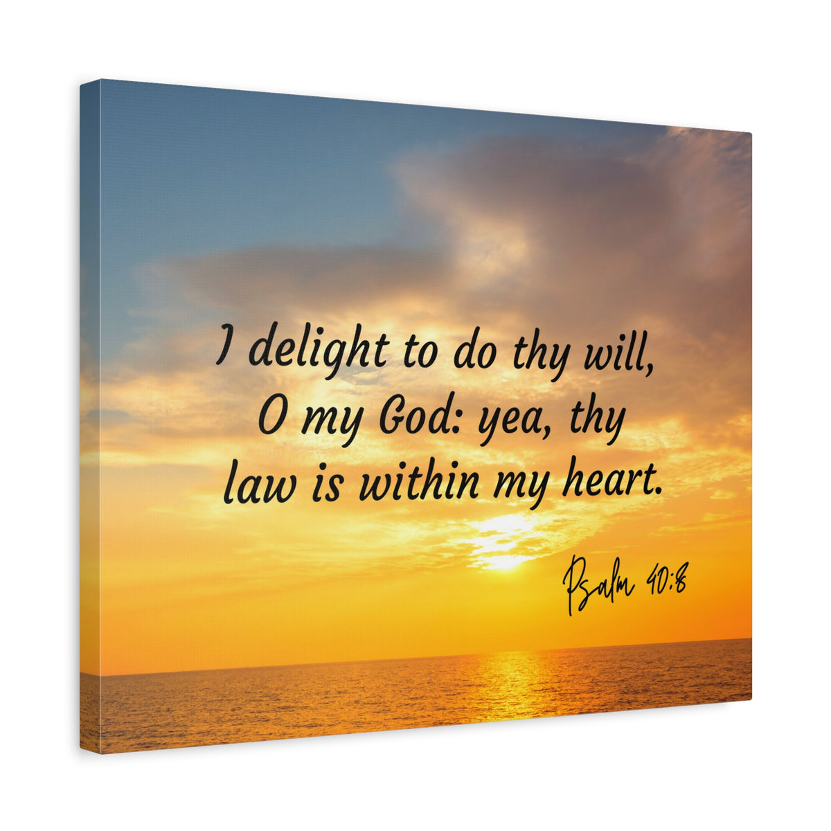 Scripture Walls Thy Will Psalms 40:8 Bible Verse Canvas Christian Wall Art Ready to Hang-Express Your Love Gifts