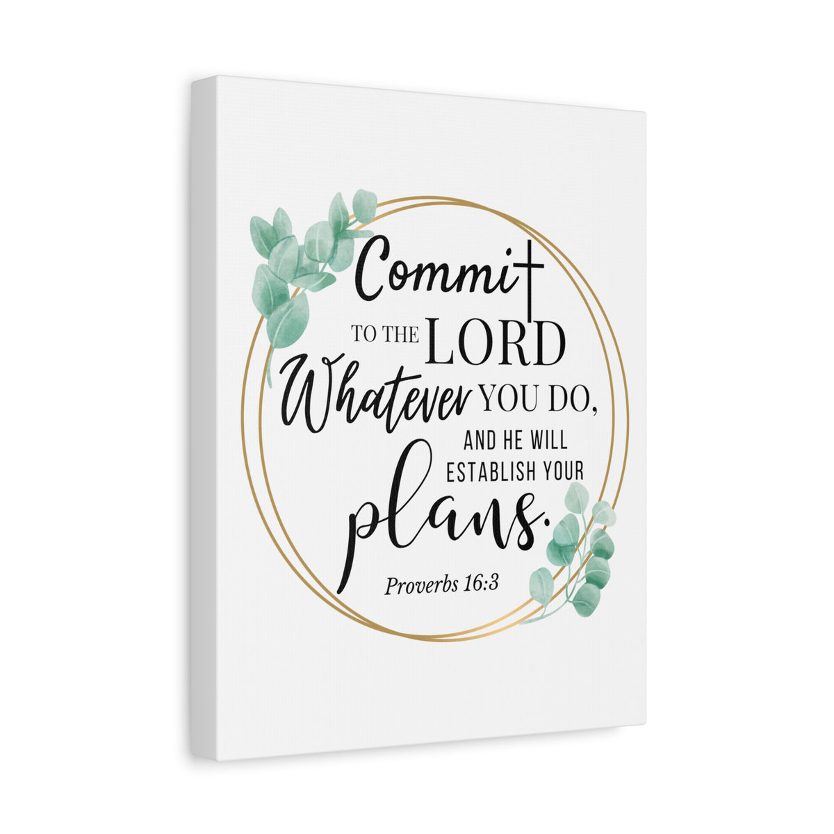 Scripture Walls Proverbs 16:3 Commit to the Lord Bible Verse Canvas Christian Wall Art Ready to Hang Unframed-Express Your Love Gifts