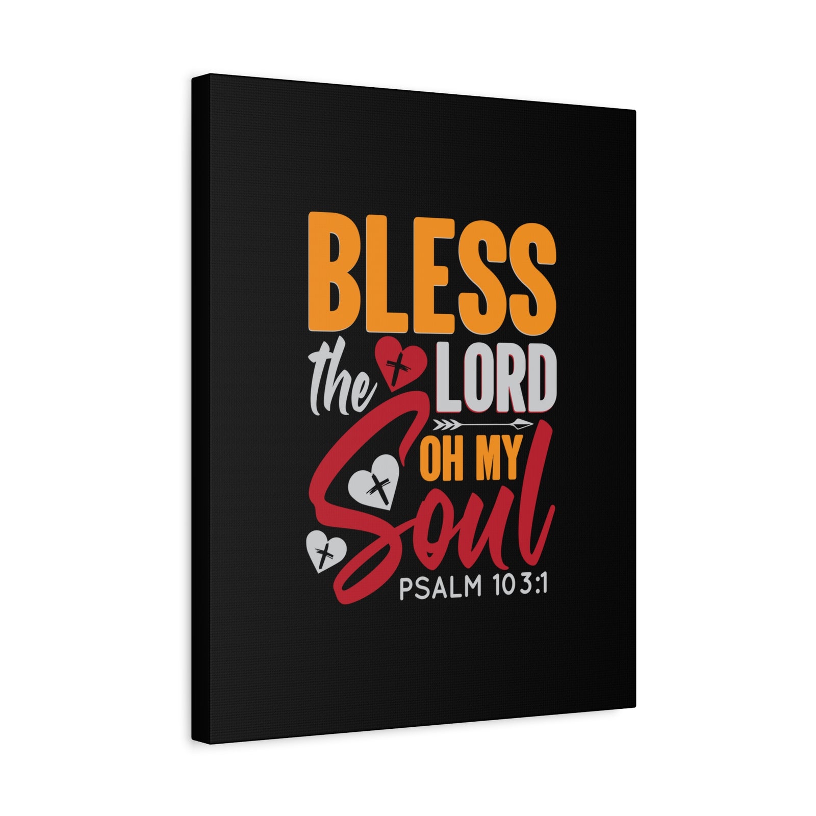 Scripture Walls Oh My Soul Psalm 103:1 Bible Verse Canvas Christian Wall Art Ready to Hang-Express Your Love Gifts