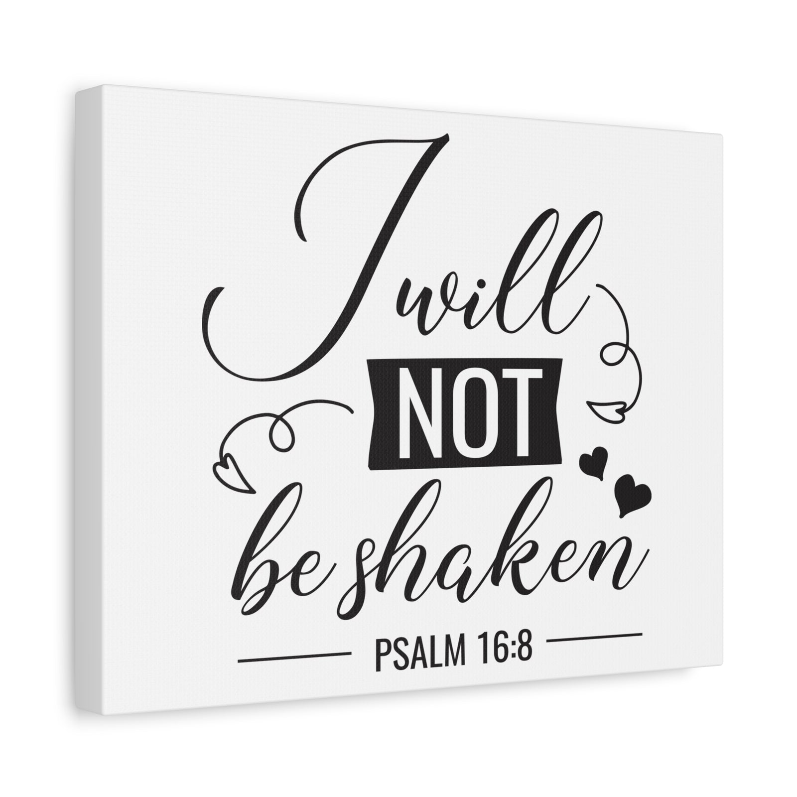 Scripture Canvas I Will Not Psalm 16:8 Christian Wall Art Bible Verse Print Ready to Hang-Express Your Love Gifts