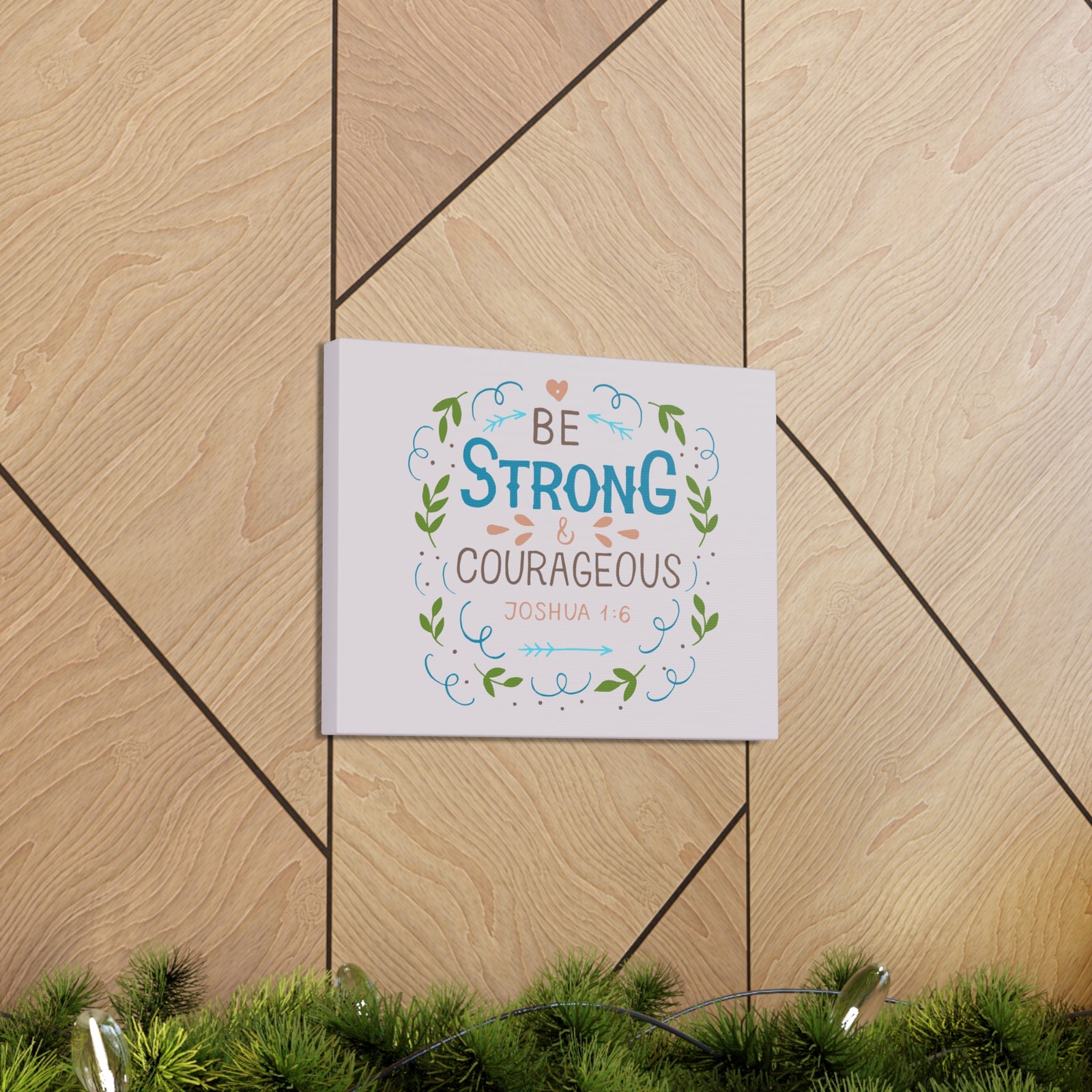 Scripture Canvas Be Strong And Courageous Joshua 1:6 Christian Wall Art Bible Verse Print Ready To Hang-Express Your Love Gifts