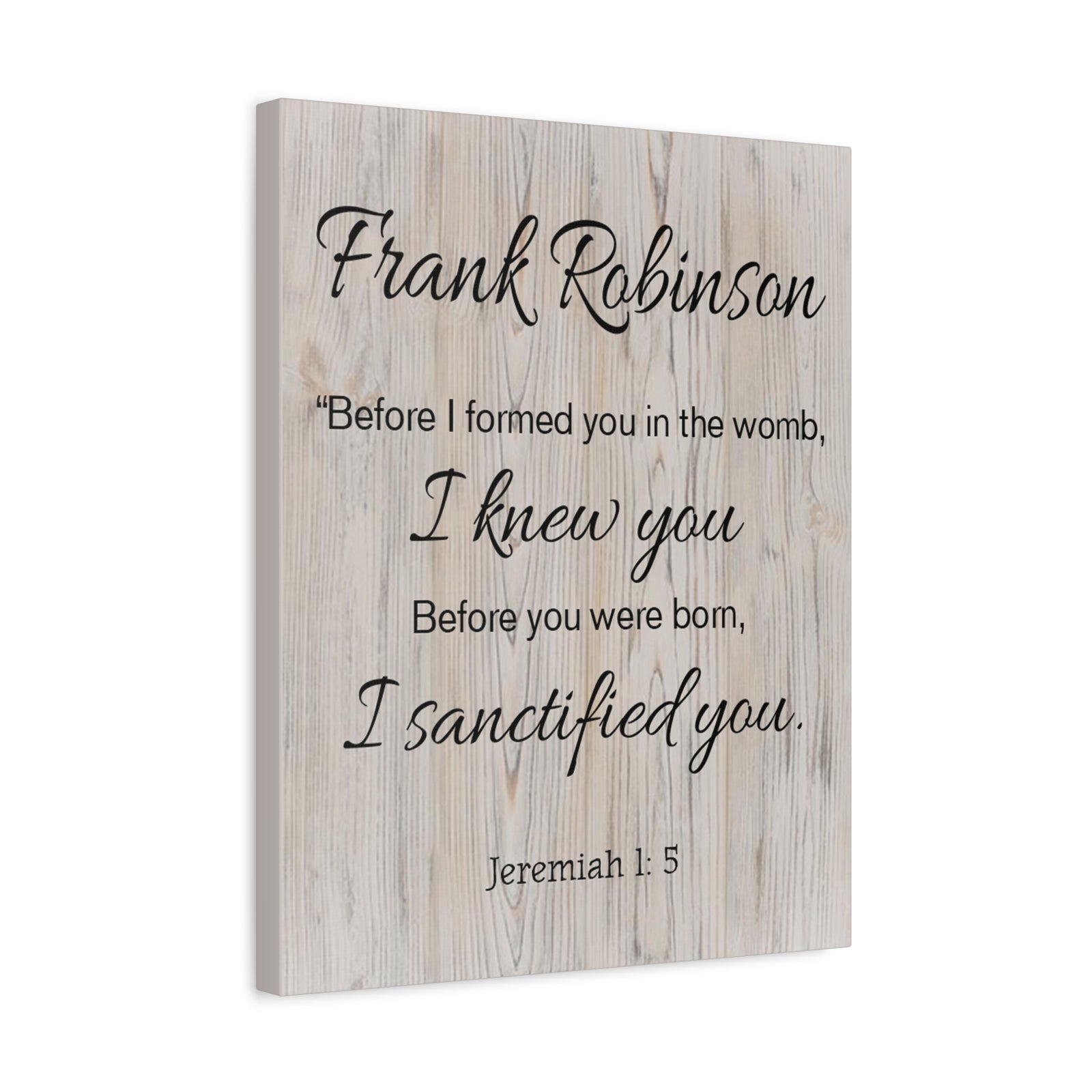 Scripture Walls Personalized I Sanctified You Jeremiah 1:5 Bible Chapter Canvas Christian Wall Art Ready to Hang-Express Your Love Gifts