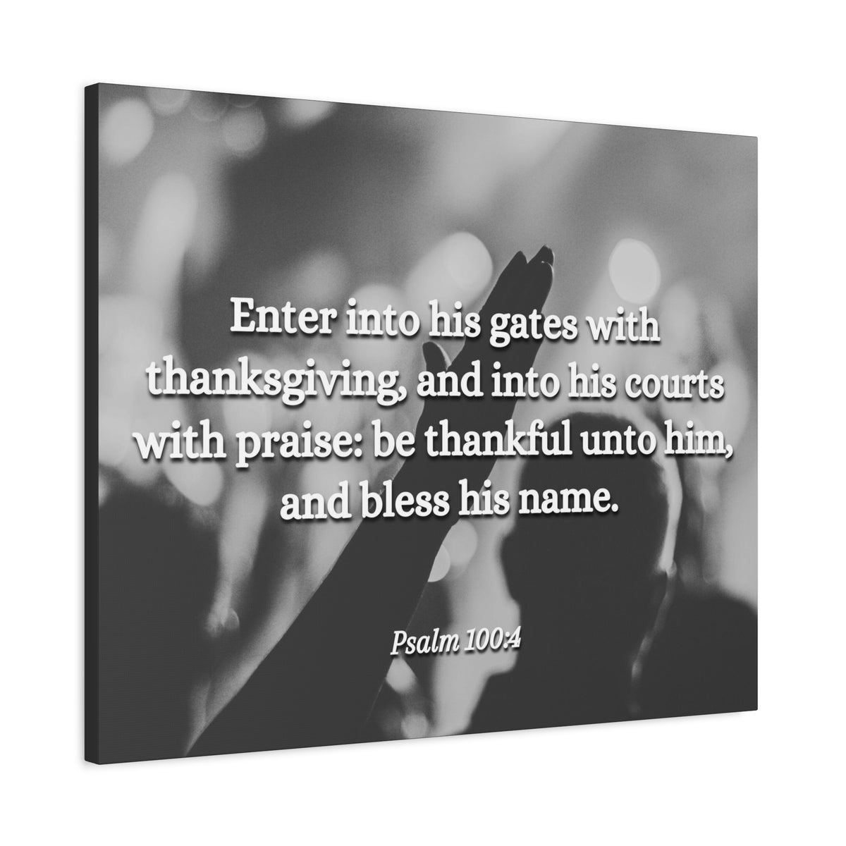 Scripture Canvas Bless His Name Psalms 100:4 Christian Wall Art Bible Verse Print Ready to Hang-Express Your Love Gifts