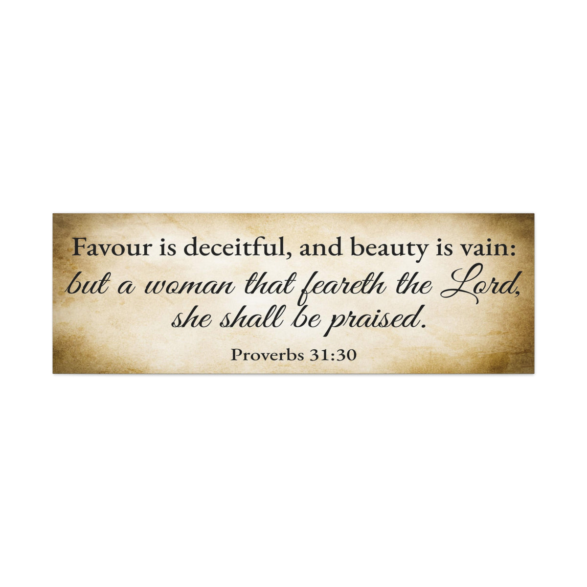 Scripture Walls Proverbs 31:30 Gold Bible Verse Canvas Christian Wall Art Ready to Hang Unframed-Express Your Love Gifts