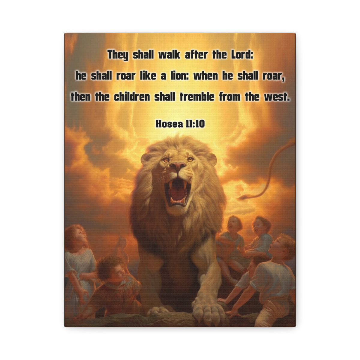 Scripture Walls They Shall Walk After the Lord Hosea 11:10 Christian Wall Art Print Ready to Hang Unframed-Express Your Love Gifts