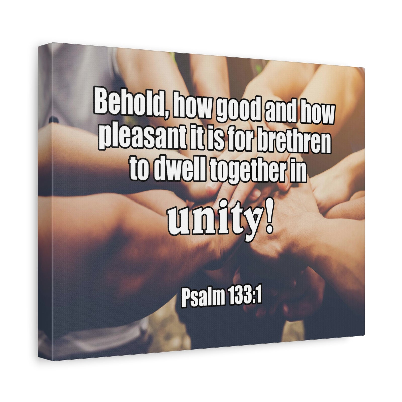 Scripture Canvas Unity Psalm 133:1 Christian Wall Art Bible Verse Print Ready to Hang-Express Your Love Gifts