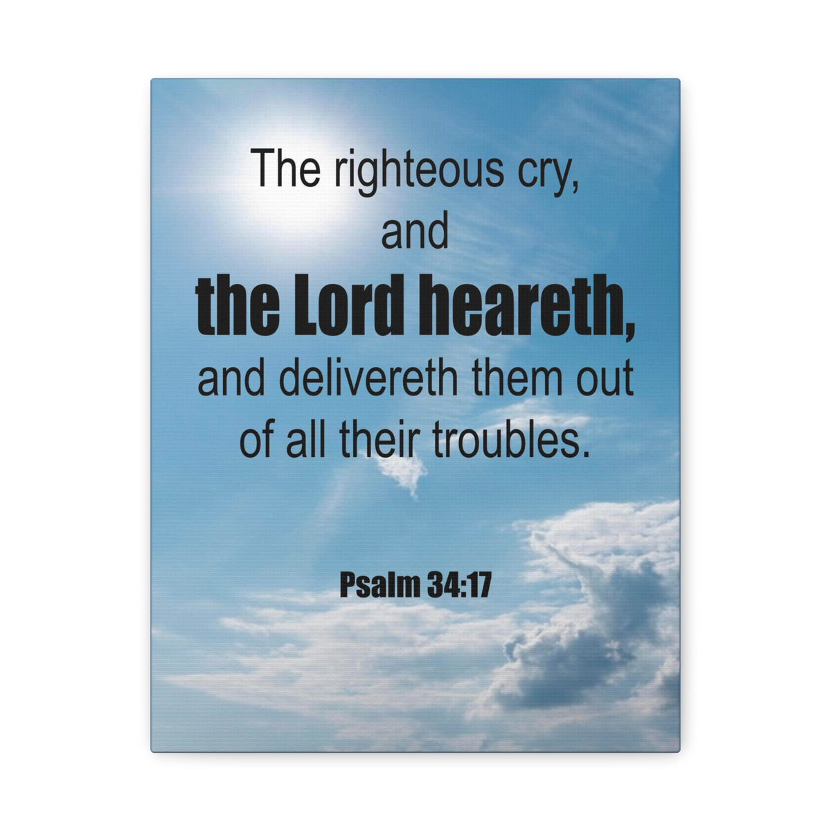 Scripture Walls The Lord Heareth Psalm 34:17 Bible Verse Canvas Christian Wall Art Ready to Hang-Express Your Love Gifts
