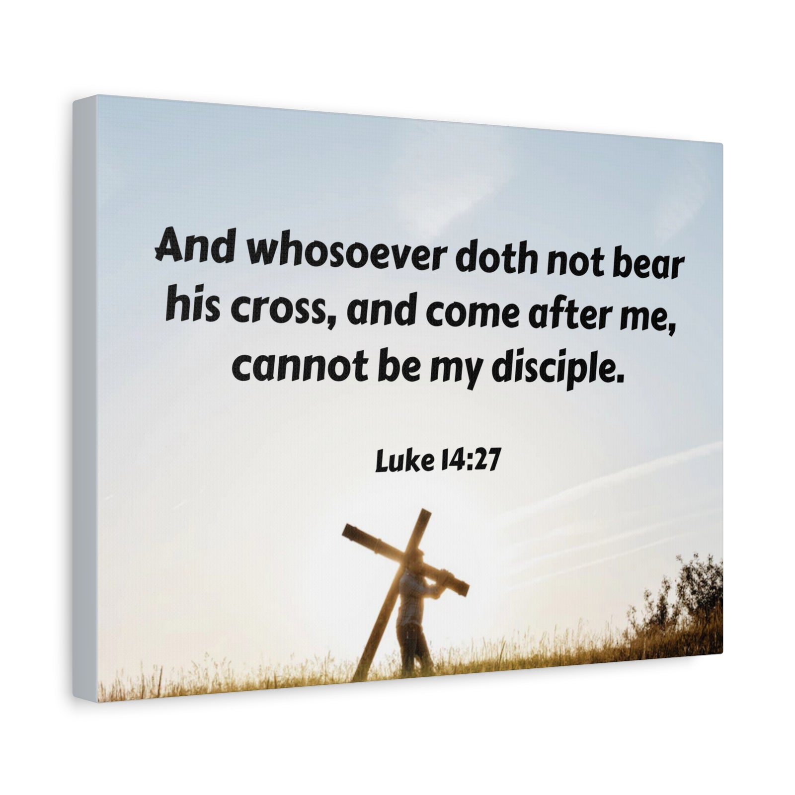Scripture Walls Cross Luke 14:27 Bible Verse Canvas Christian Wall Art Ready to Hang-Express Your Love Gifts