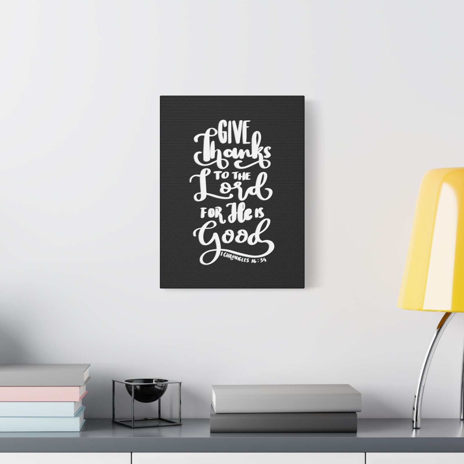 Scripture Walls Give Thanks To The Lord 1 Chronicles 16:34 Bible Verse Canvas Christian Wall Art Ready to Hang-Express Your Love Gifts
