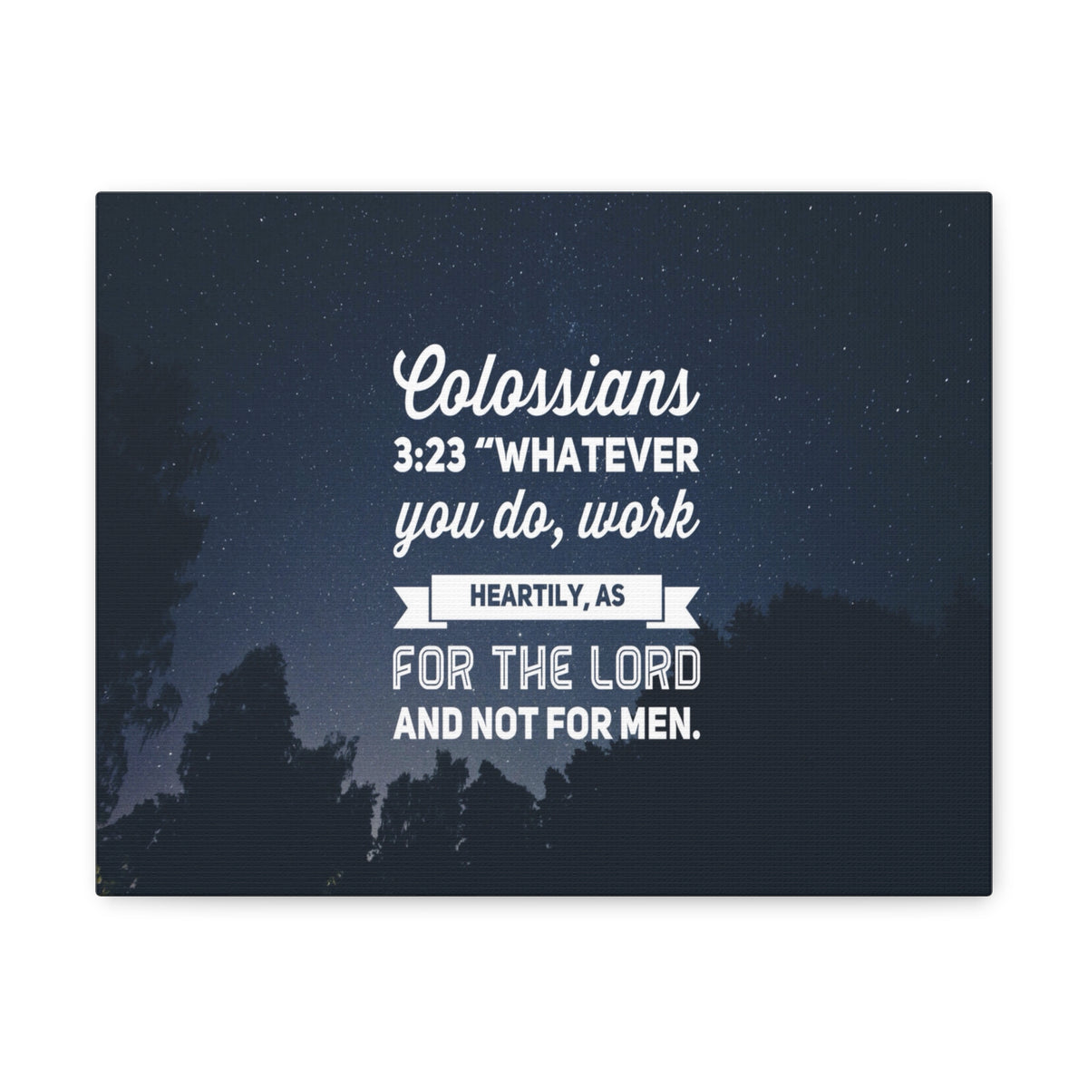 Scripture Canvas For The Lord Colossians 3:23 Christian Wall Art Bible Verse Print Ready to Hang-Express Your Love Gifts