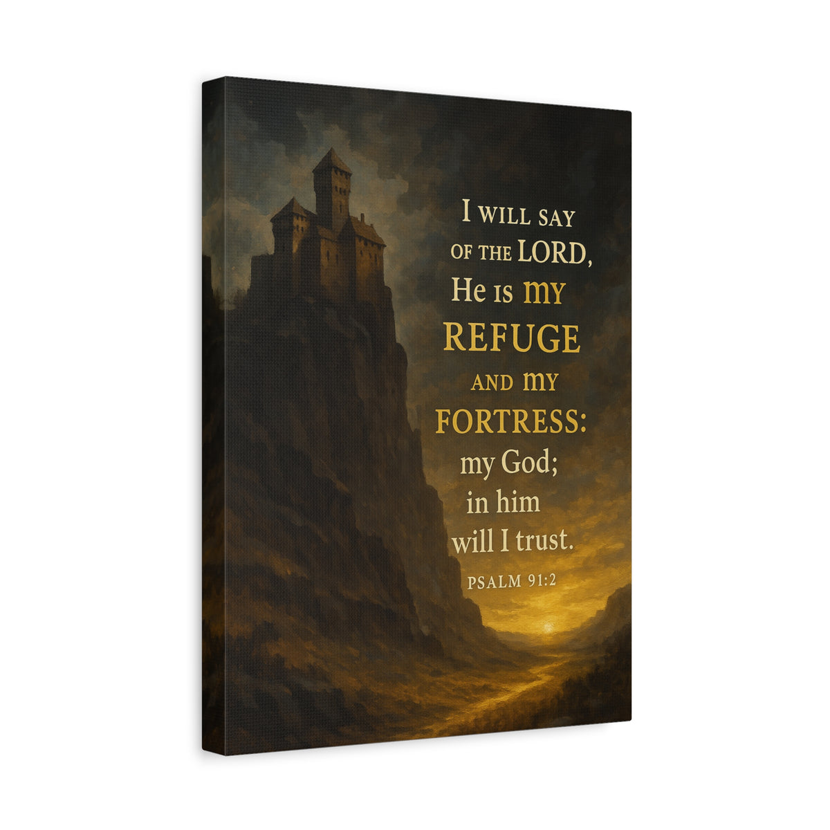 Bible Verse Canvas Psalm 91:2 Christian Home Décor Wall Art Scripture Ready to Hang Faith Print-Express Your Love Gifts