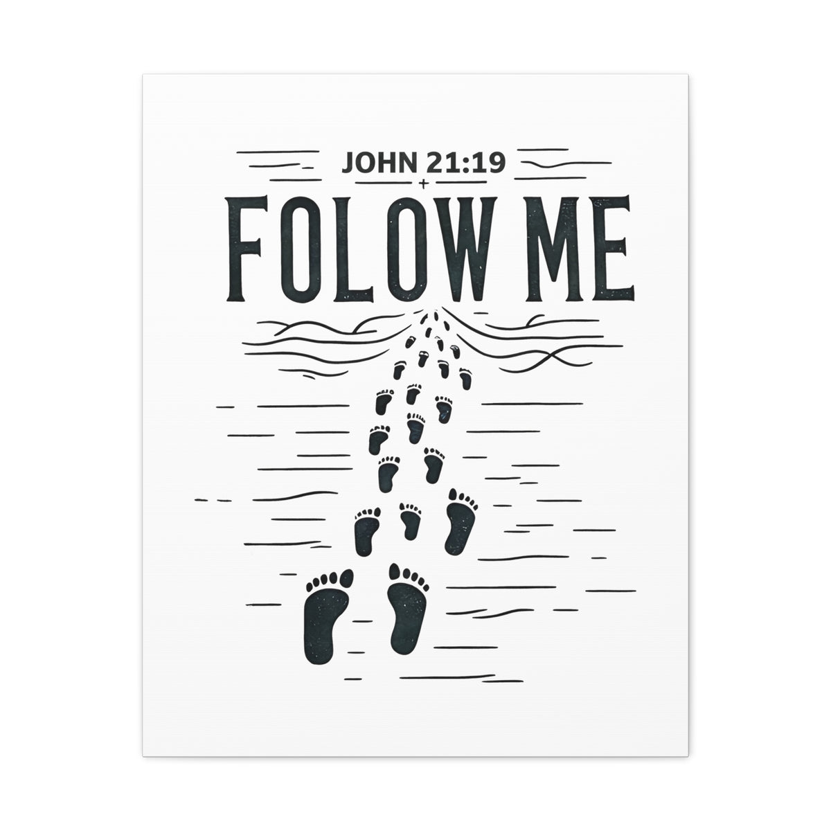 Scripture Walls John 21:19 Follow Me Bible Verse Canvas Christian Wall Art Ready to Hang Unframed-Express Your Love Gifts