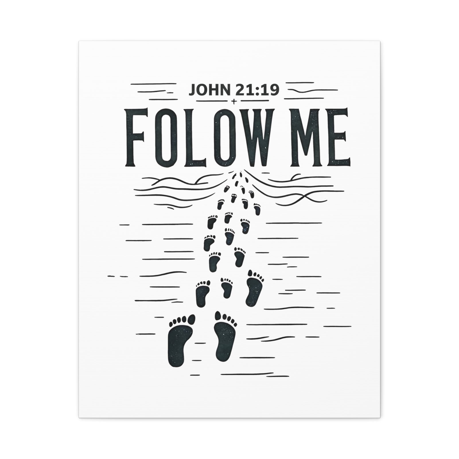 Scripture Walls John 21:19 Follow Me Bible Verse Canvas Christian Wall Art Ready to Hang Unframed-Express Your Love Gifts