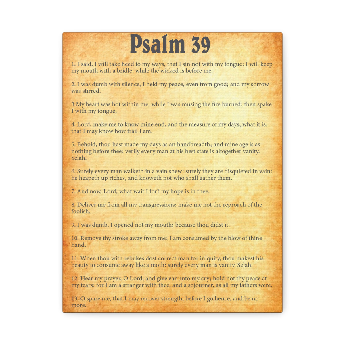 Scripture Walls Psalm 39 Gold Bible Chapter Canvas Christian Wall Art Ready to Hang-Express Your Love Gifts