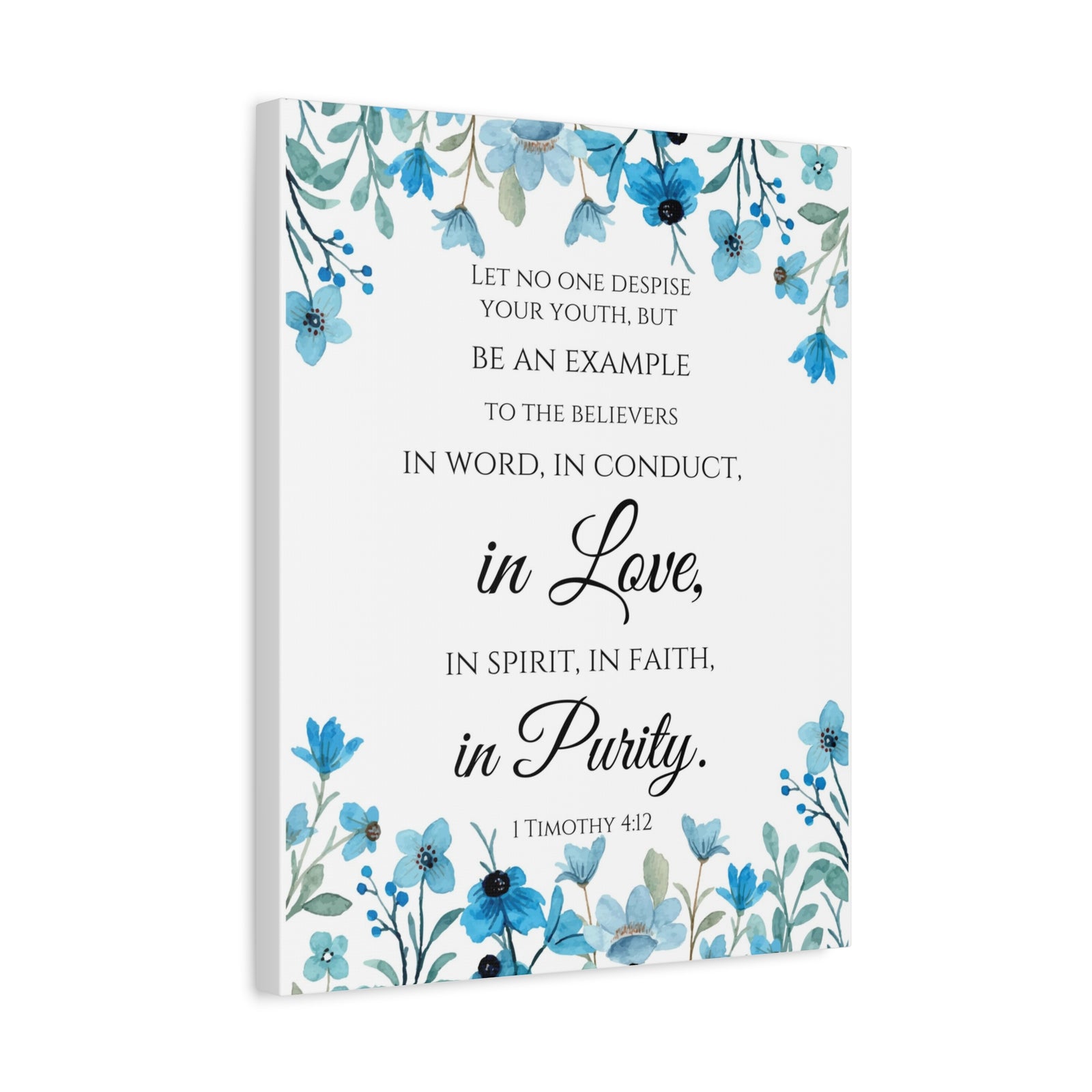 Scripture Walls 1 Timothy 4:12 Be An Example Flowers Bible Verse Canvas Christian Wall Art Ready to Hang Unframed-Express Your Love Gifts