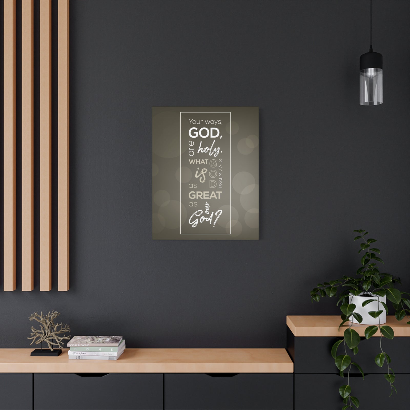 Scripture Canvas Your Ways God All Holy Psalm 77:13 Christian Wall Art Bible Verse Print Ready To Hang-Express Your Love Gifts