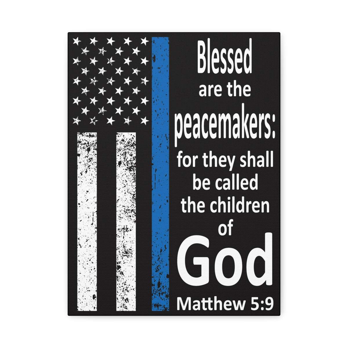 Scripture Walls Matthew 5:9 Police Officer Sign Bible Canvas Christian Wall Art Ready to Hang Unframed-Express Your Love Gifts