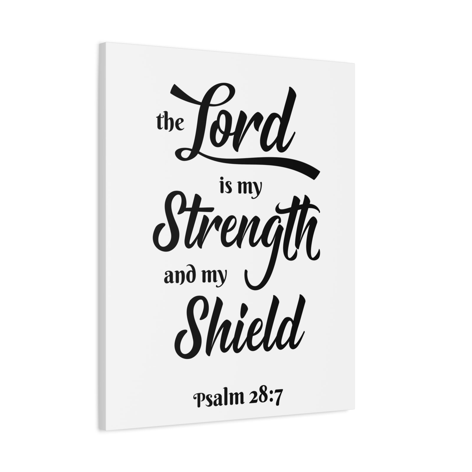 Scripture Wall The Lord Is My Strength Psalm 28:7 Bible Verse Canvas Christian Wall Art Ready To Hang-Express Your Love Gifts
