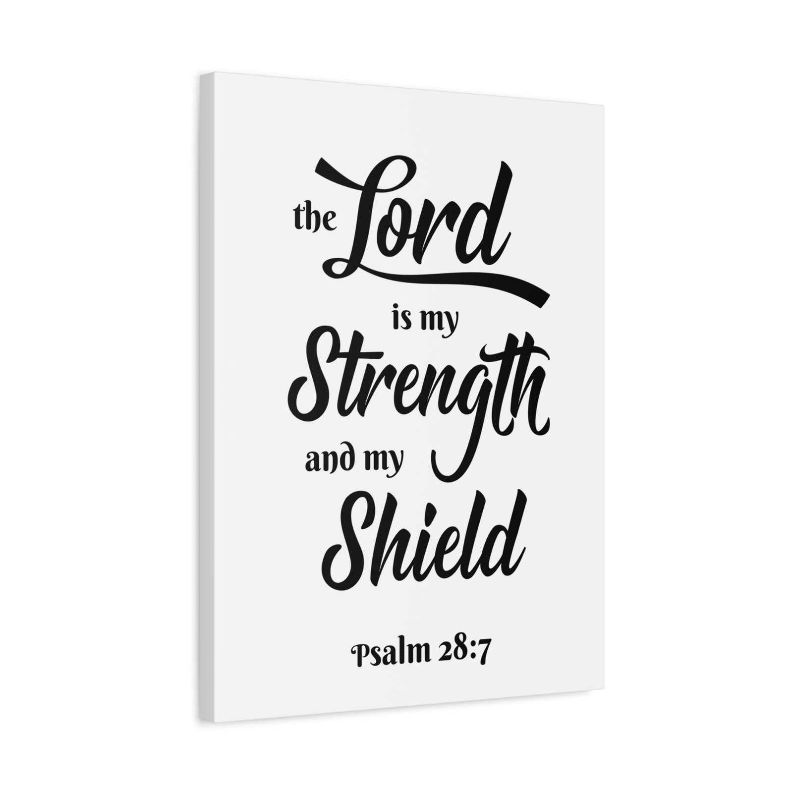 Scripture Wall The Lord Is My Strength Psalm 28:7 Bible Verse Canvas Christian Wall Art Ready To Hang-Express Your Love Gifts