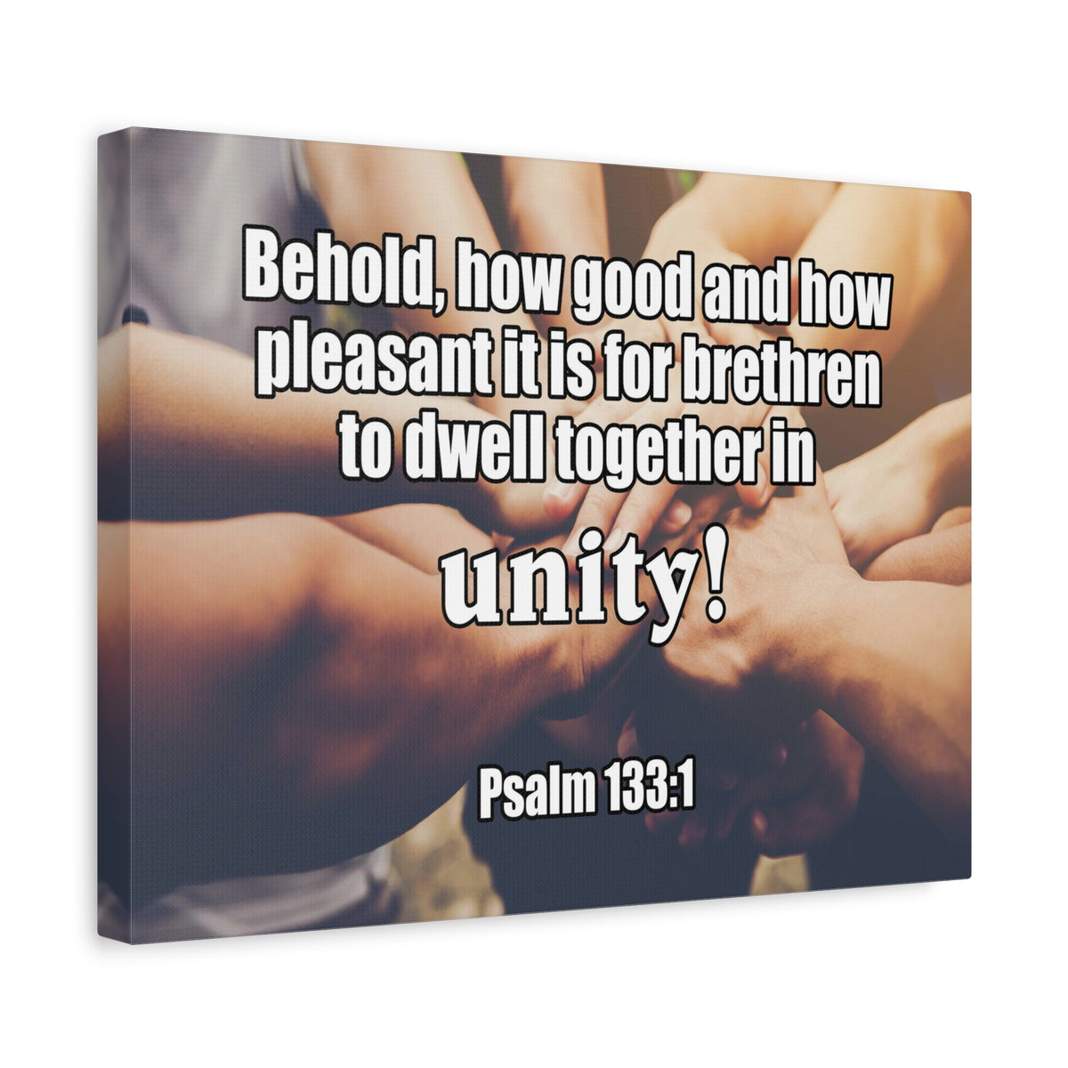 Scripture Canvas Unity Psalm 133:1 Christian Wall Art Bible Verse Print Ready to Hang-Express Your Love Gifts