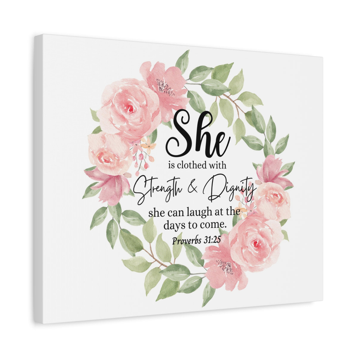 Scripture Walls Proverbs 31:25 She Has Strength and Dignity Bible Verse Canvas Christian Wall Art Ready to Hang Unframed-Express Your Love Gifts