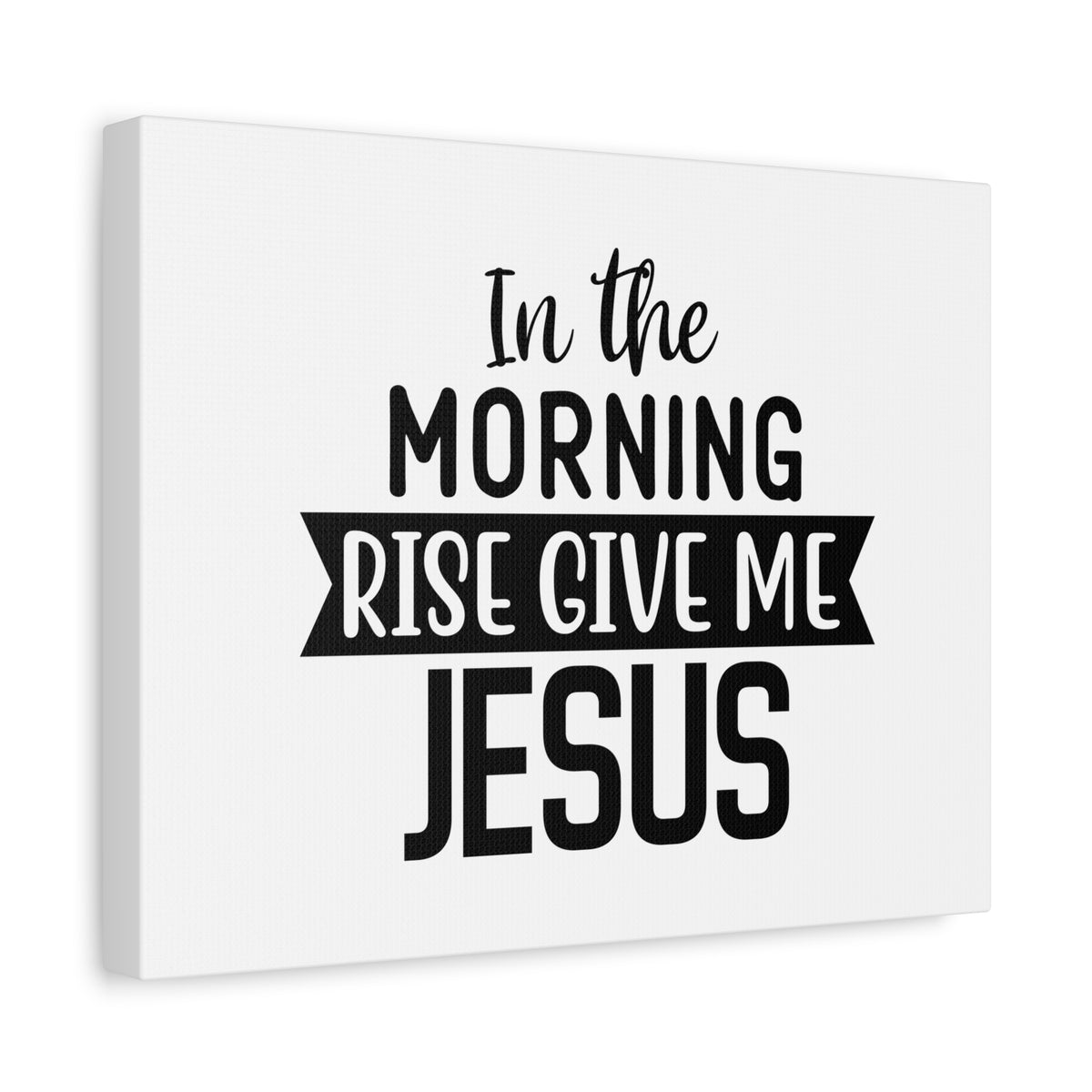 Scripture Canvas In The Morning Rise Psalm 143:8 Christian Wall Art Bible Verse Print Ready to Hang-Express Your Love Gifts