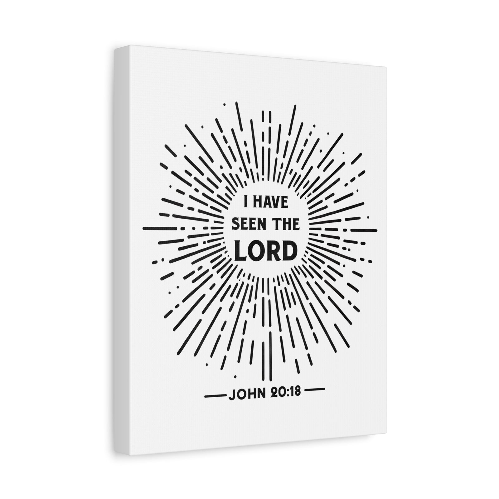 Scripture Walls John 20:18 I Have Seen the Lord Bible Verse Canvas Christian Wall Art Ready to Hang Unframed-Express Your Love Gifts