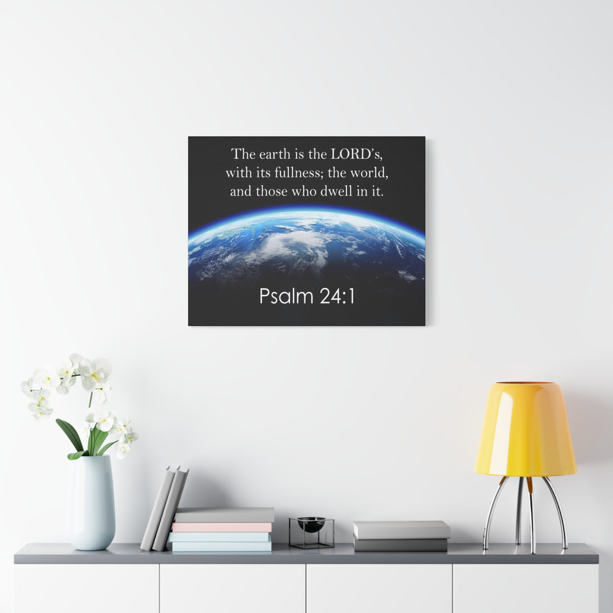 Scripture Walls Psalm 24:1 The Earth is the Lord's Christian Wall Art Print Ready to Hang Unframed-Express Your Love Gifts