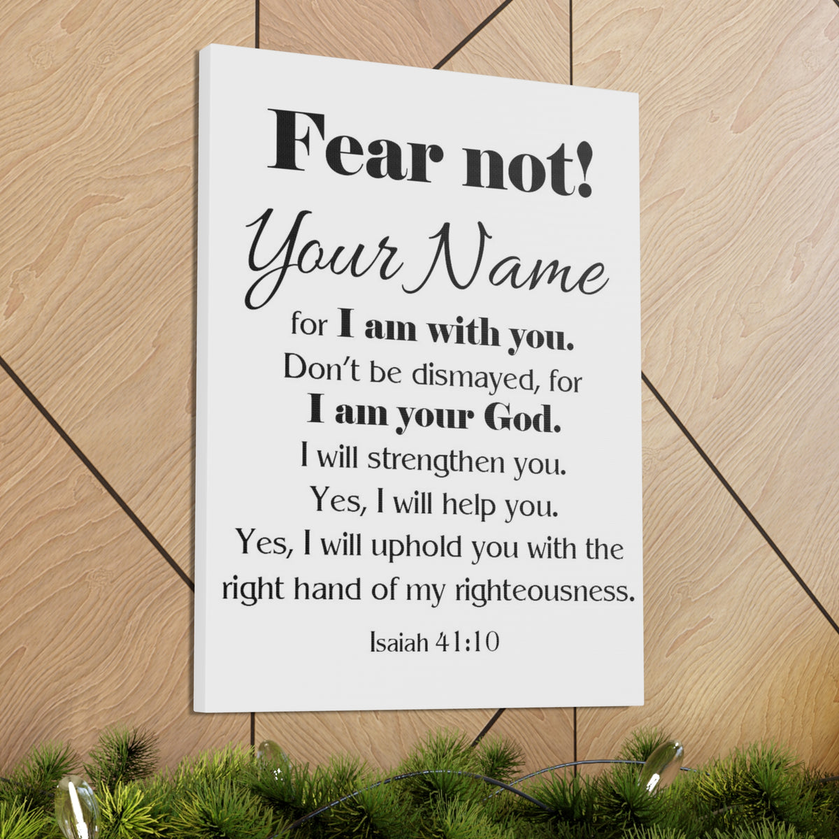 Personalized Fear Not Isaiah 41:10 Bible Chapter Canvas Christian Wall Art Ready to Hang-Express Your Love Gifts